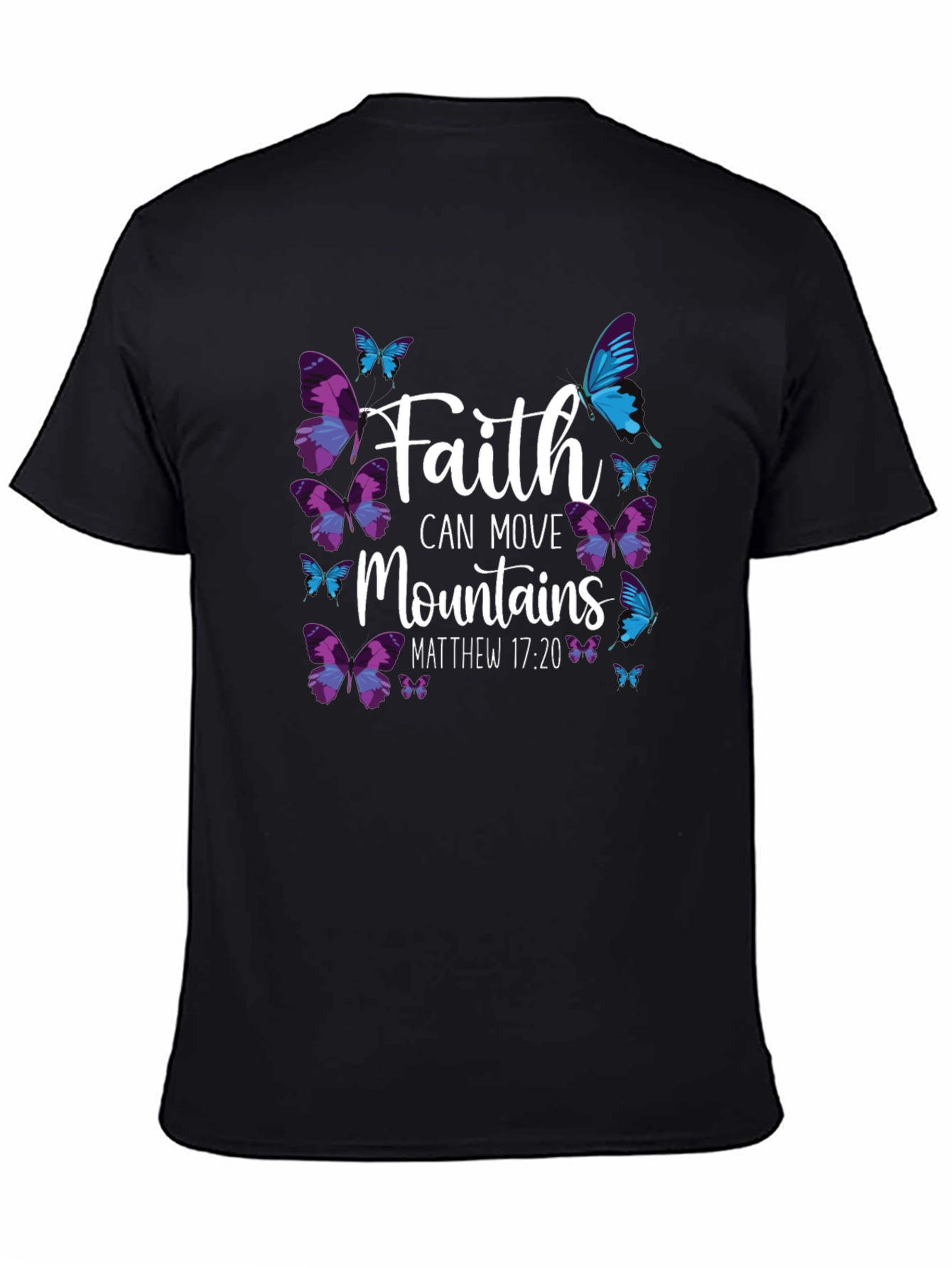 Faith Can Move Mountains Butterfly Graphic T-Shirt
