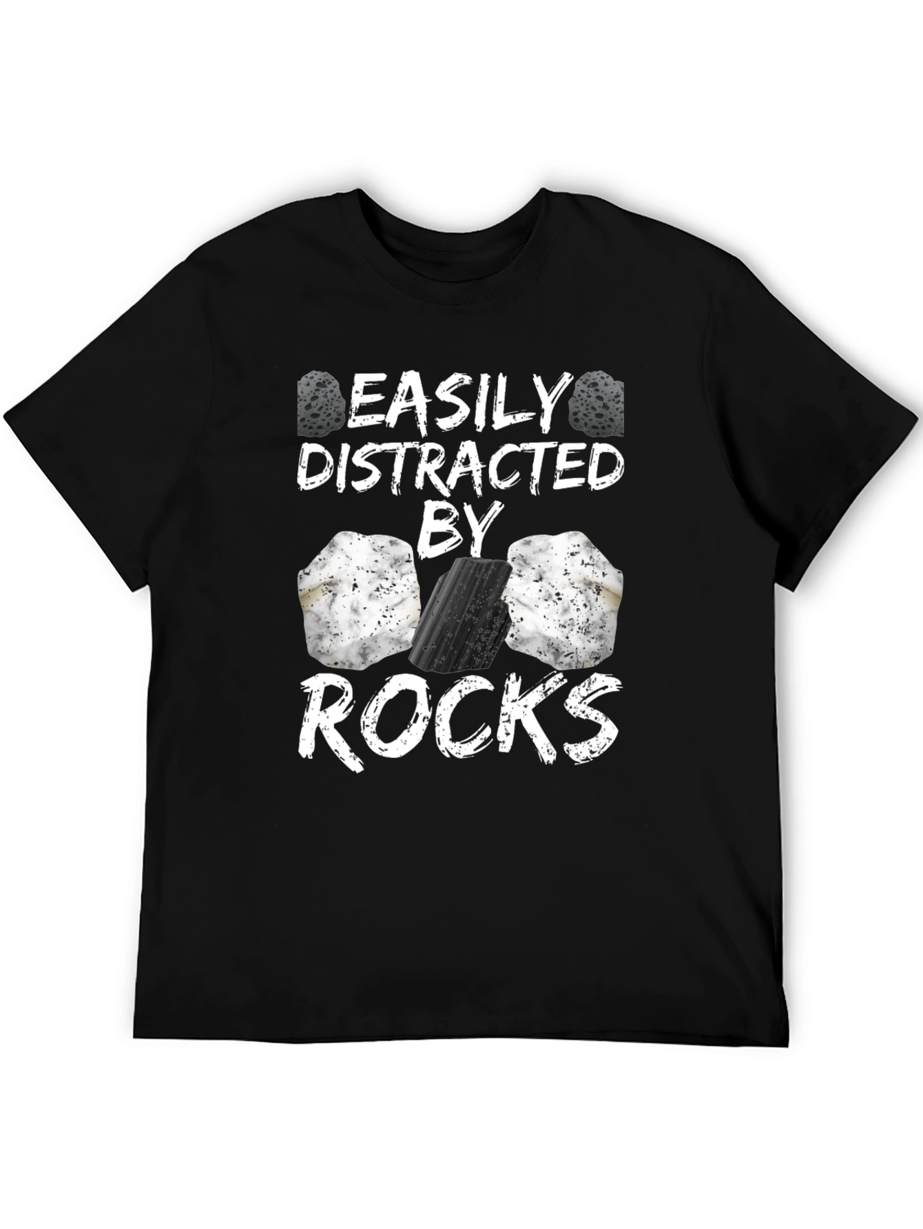 Easily Distracted By Rocks Funny T-Shirt
