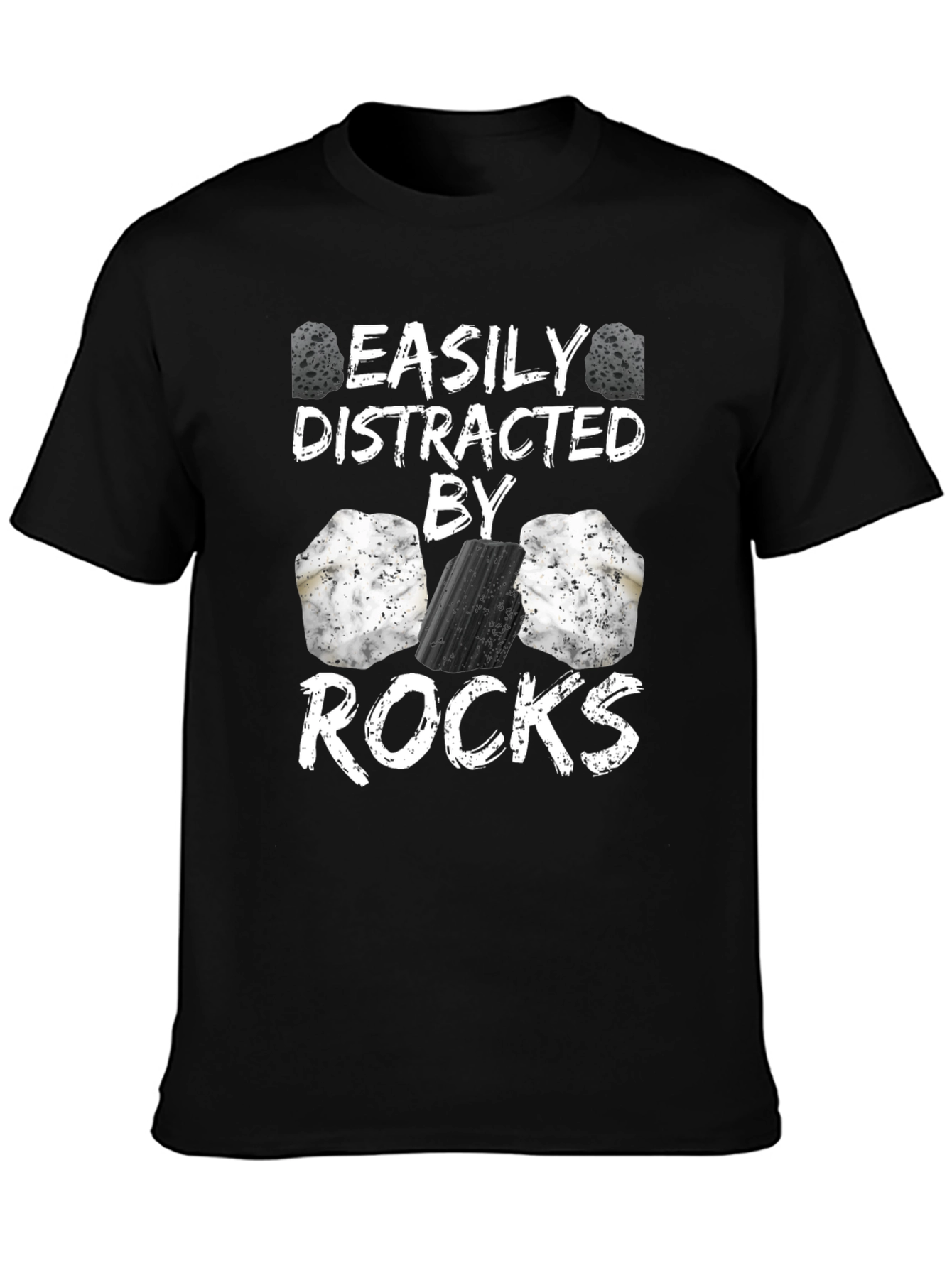 Easily Distracted By Rocks Funny T-Shirt