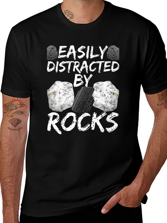 Easily Distracted By Rocks Funny T-Shirt