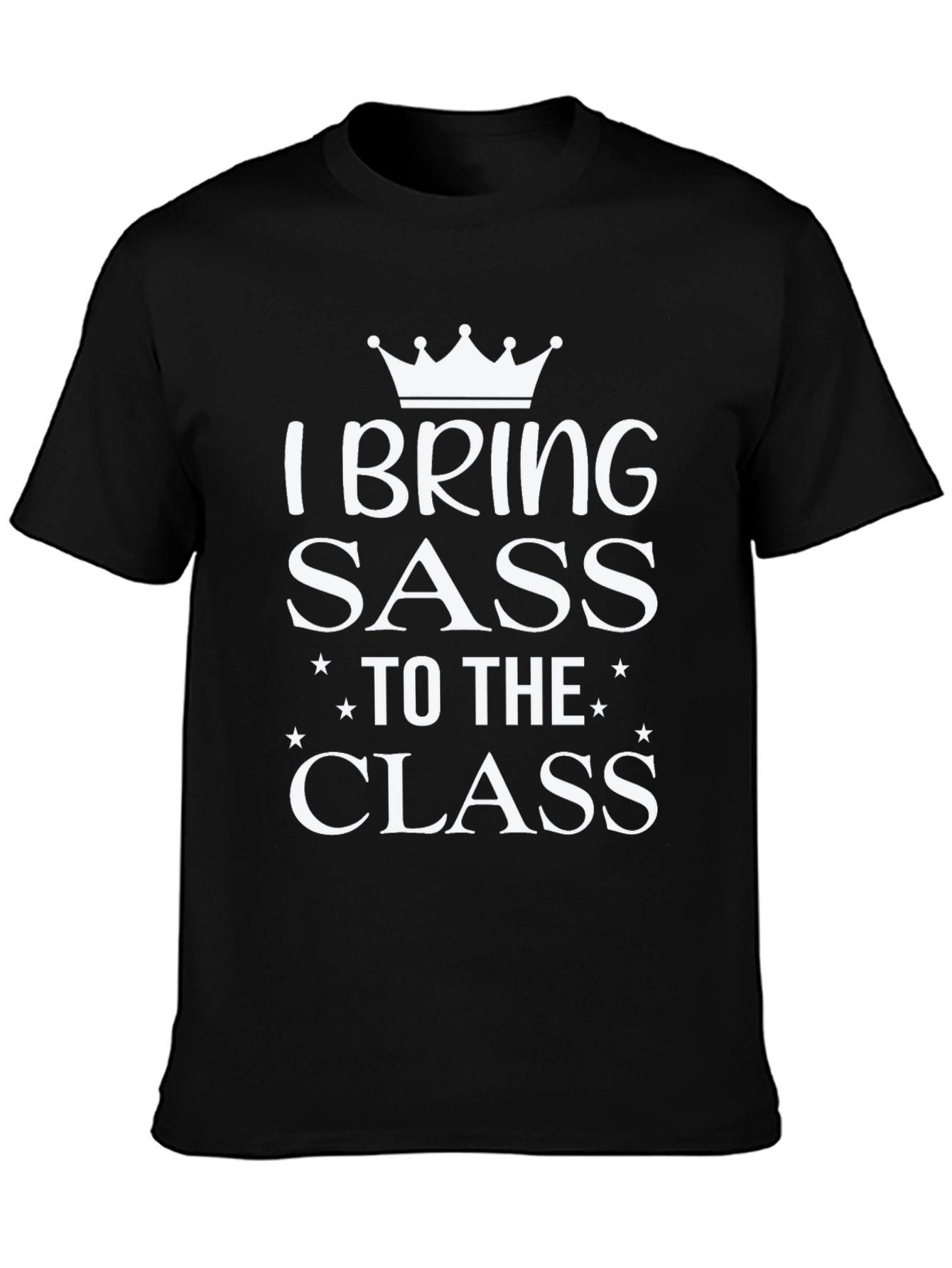 Sassy Class T-Shirt - Funny Teacher Tee