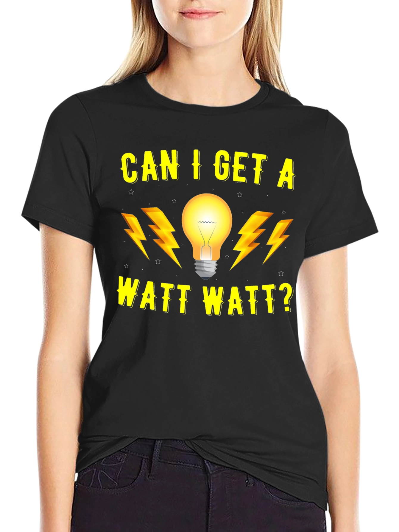 Can I Get A Watt Watt? T-Shirt