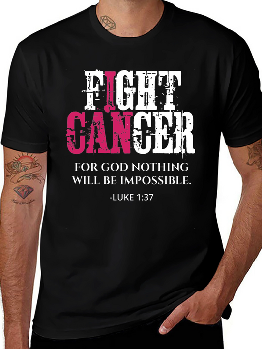 Fight Cancer T-Shirt Luke 1:37 Christian Faith