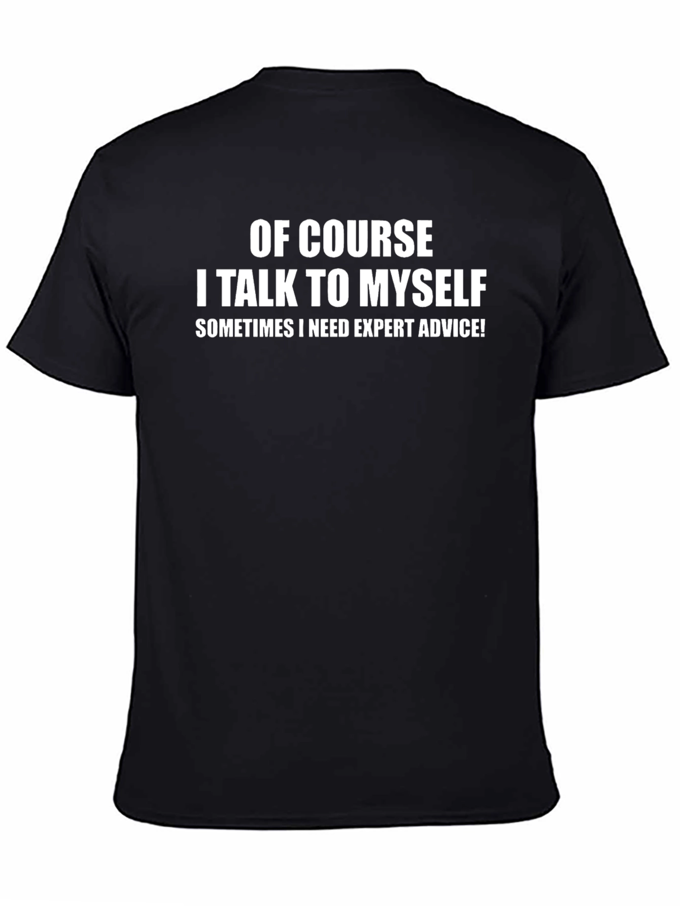 Expert Advice Graphic Tee - Funny Slogan T-Shirt