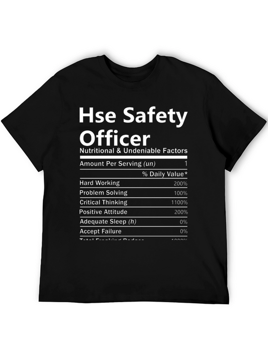HSE Safety Officer Nutritional Facts Novelty T-Shirt