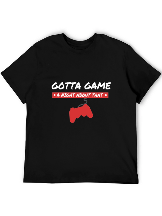 Gotta Game T-Shirt - A Night About That Tee