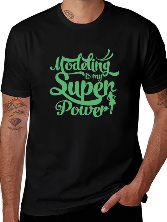 Modeling is My Super Power Tee - Black