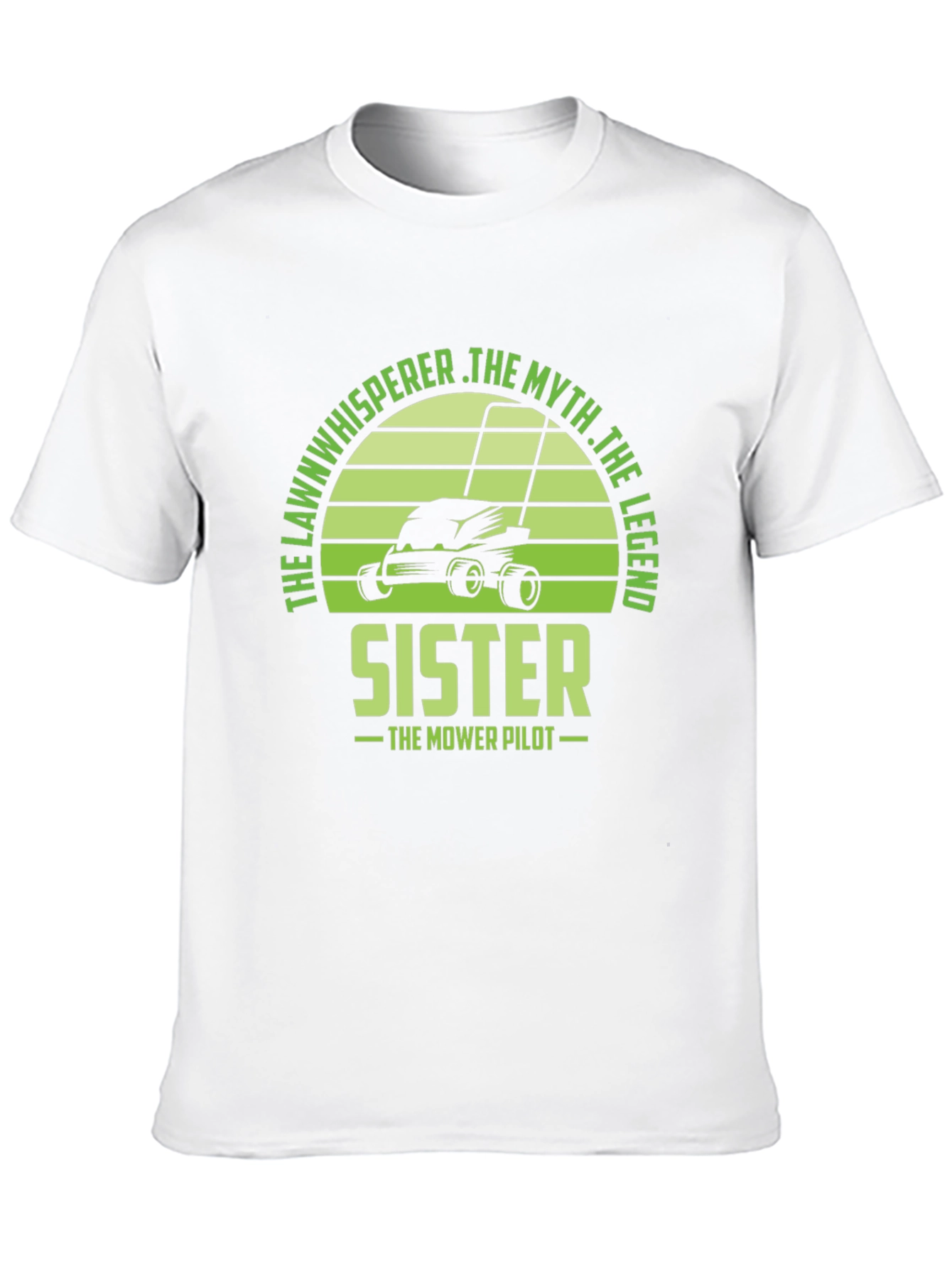 The Lawn Whisperer Sister T-Shirt