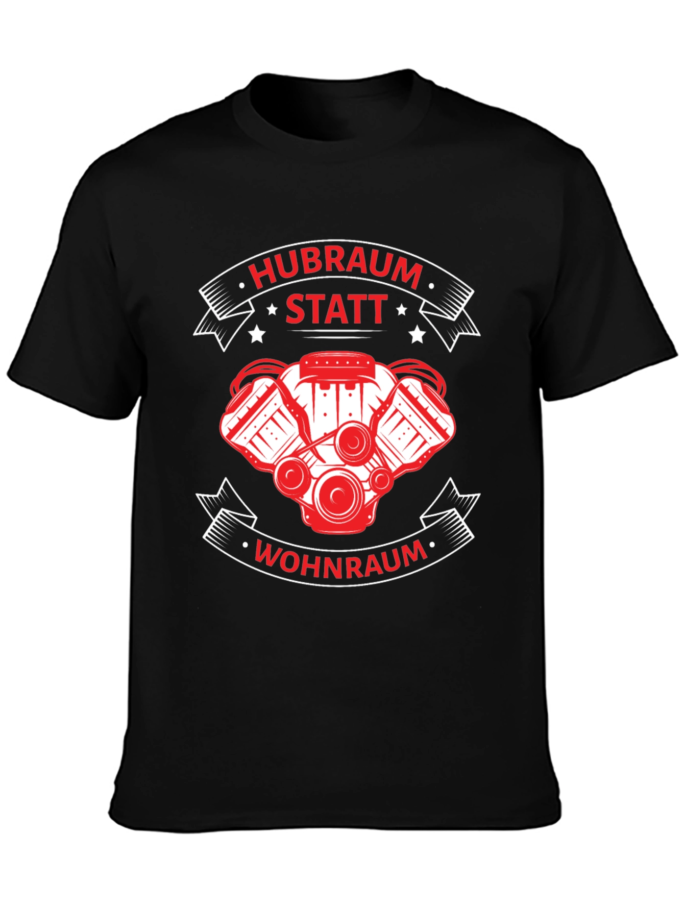 Hubraum Statt Wohnraum Black T-Shirt