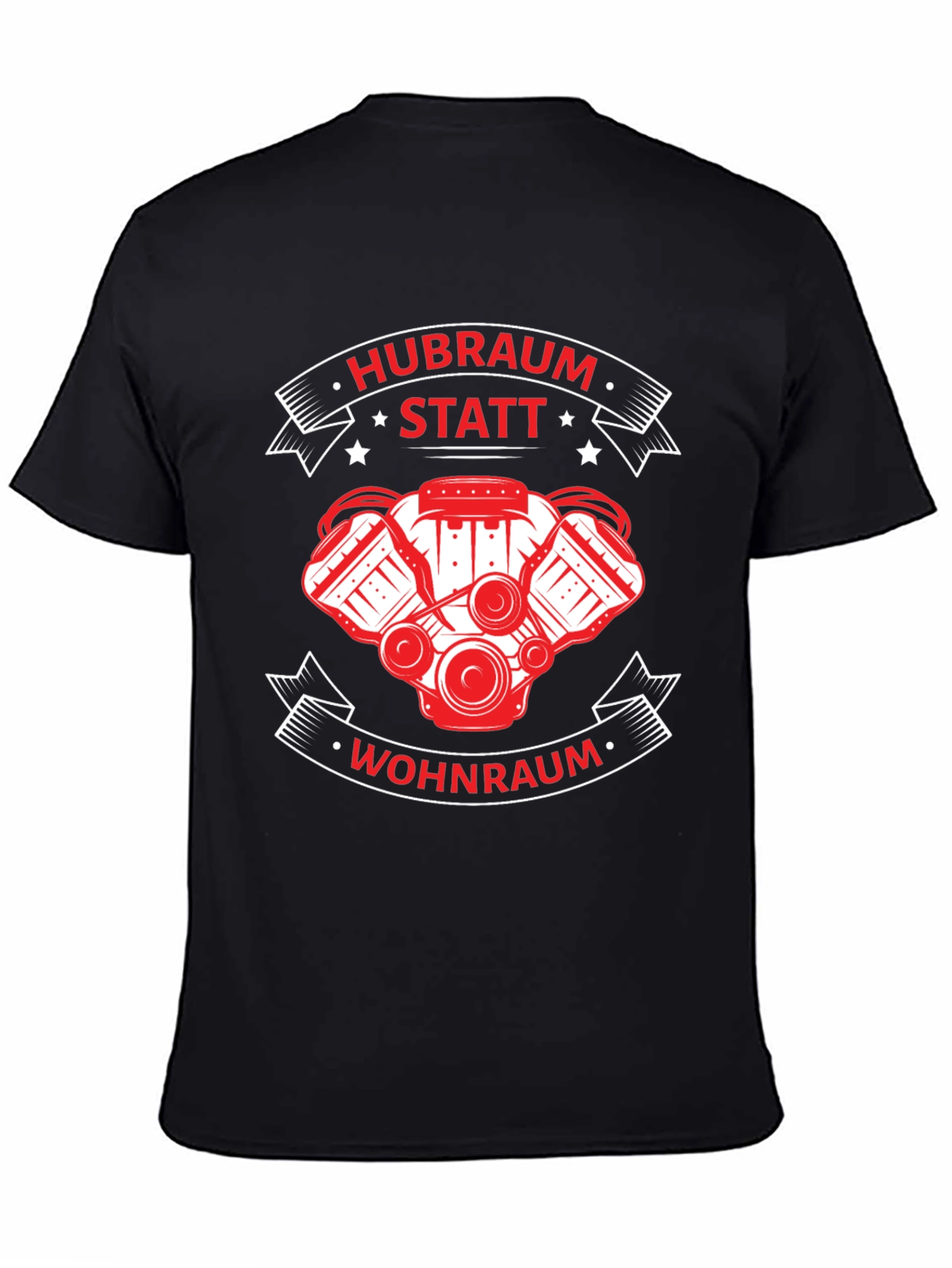 Hubraum Statt Wohnraum Black T-Shirt