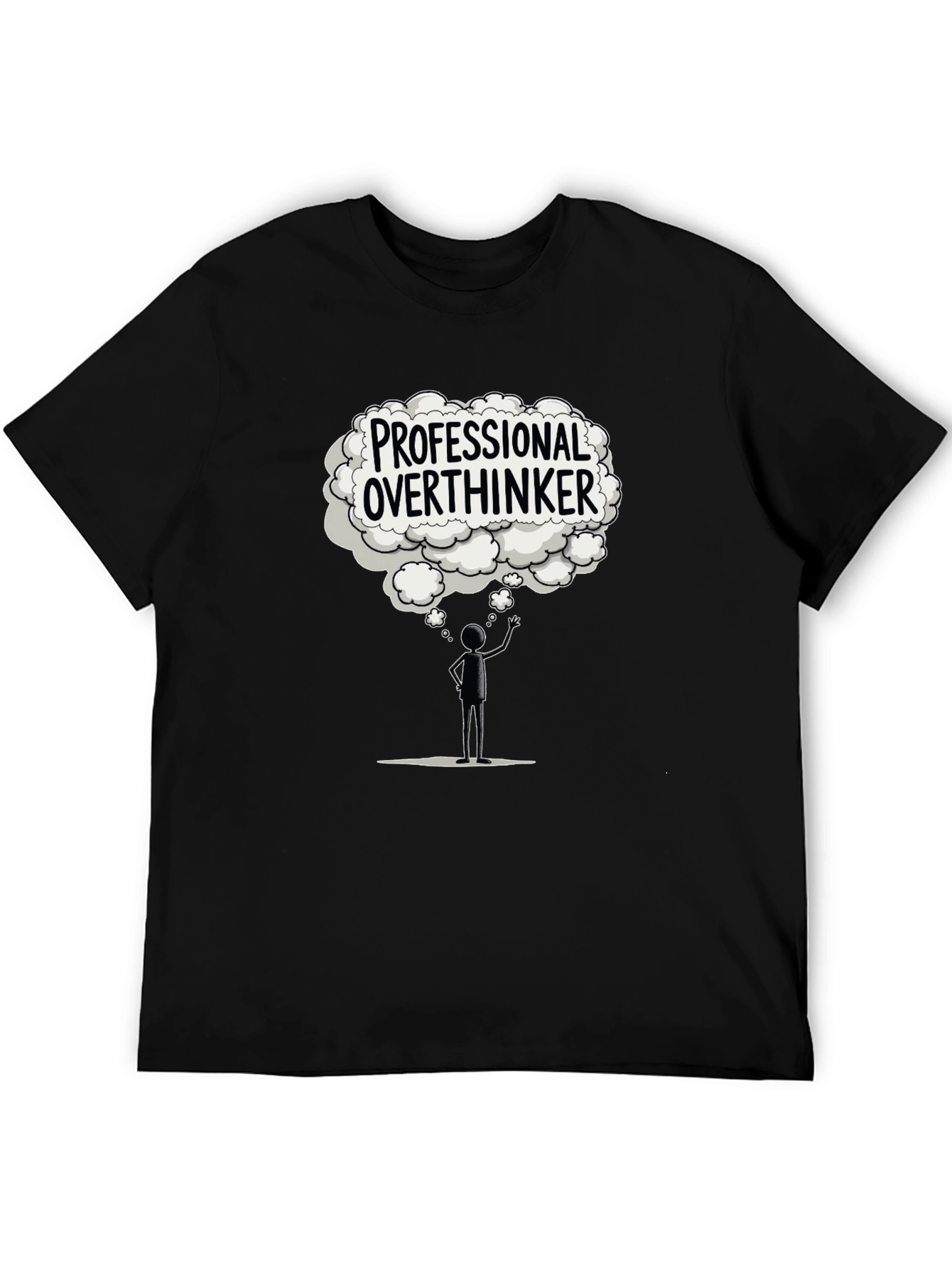 Professional Overthinker Black T-Shirt