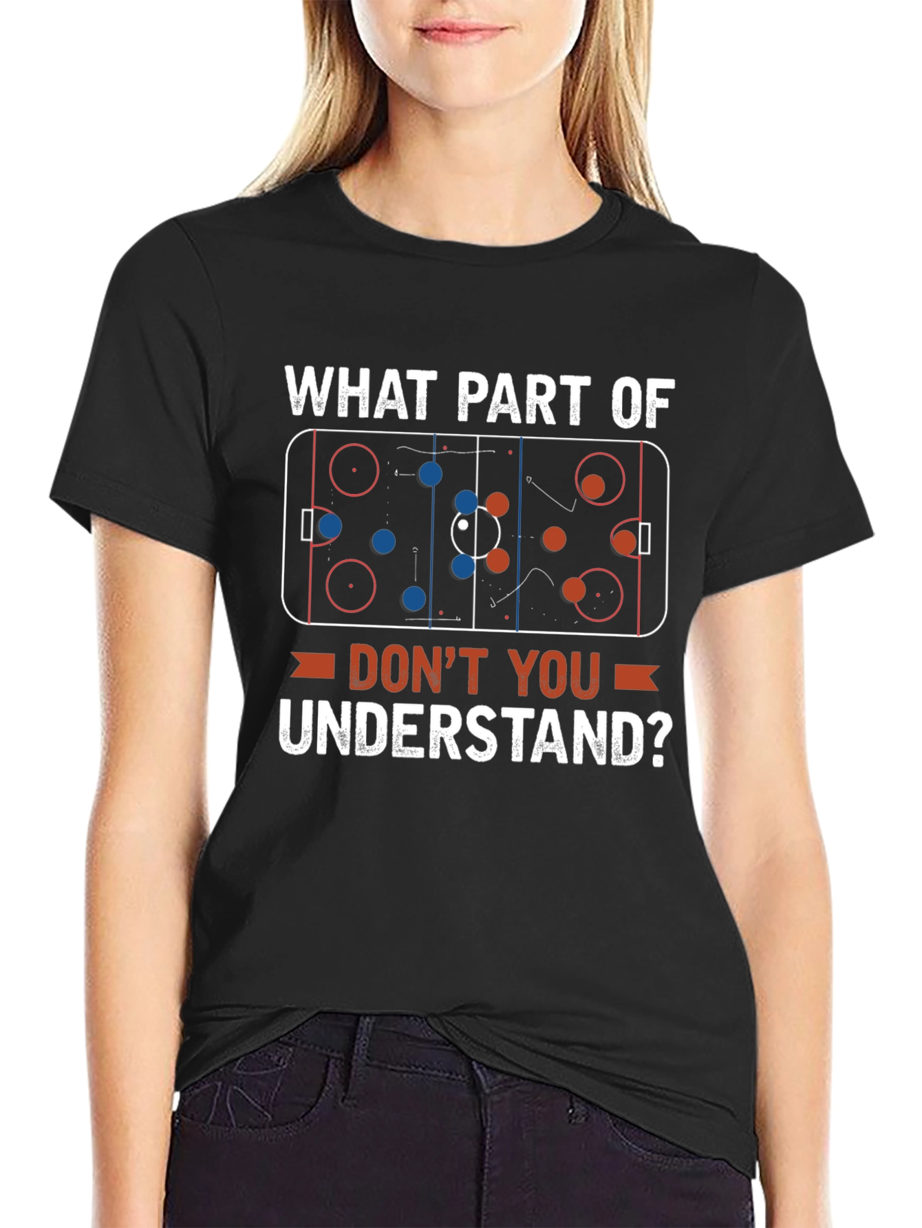 Hockey Play T-Shirt: What Part Dont You Understand?