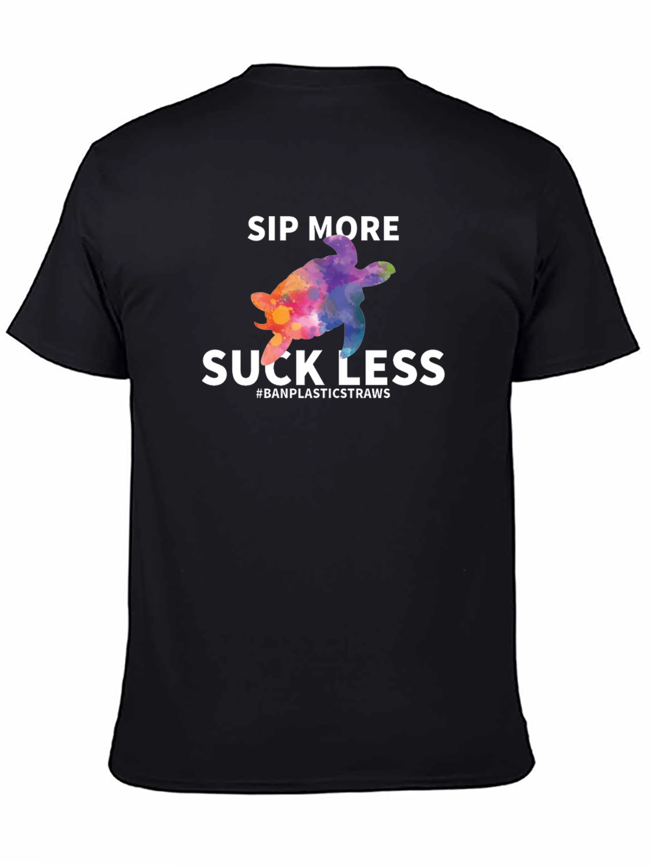 Sip More Suck Less Turtle Graphic T-Shirt