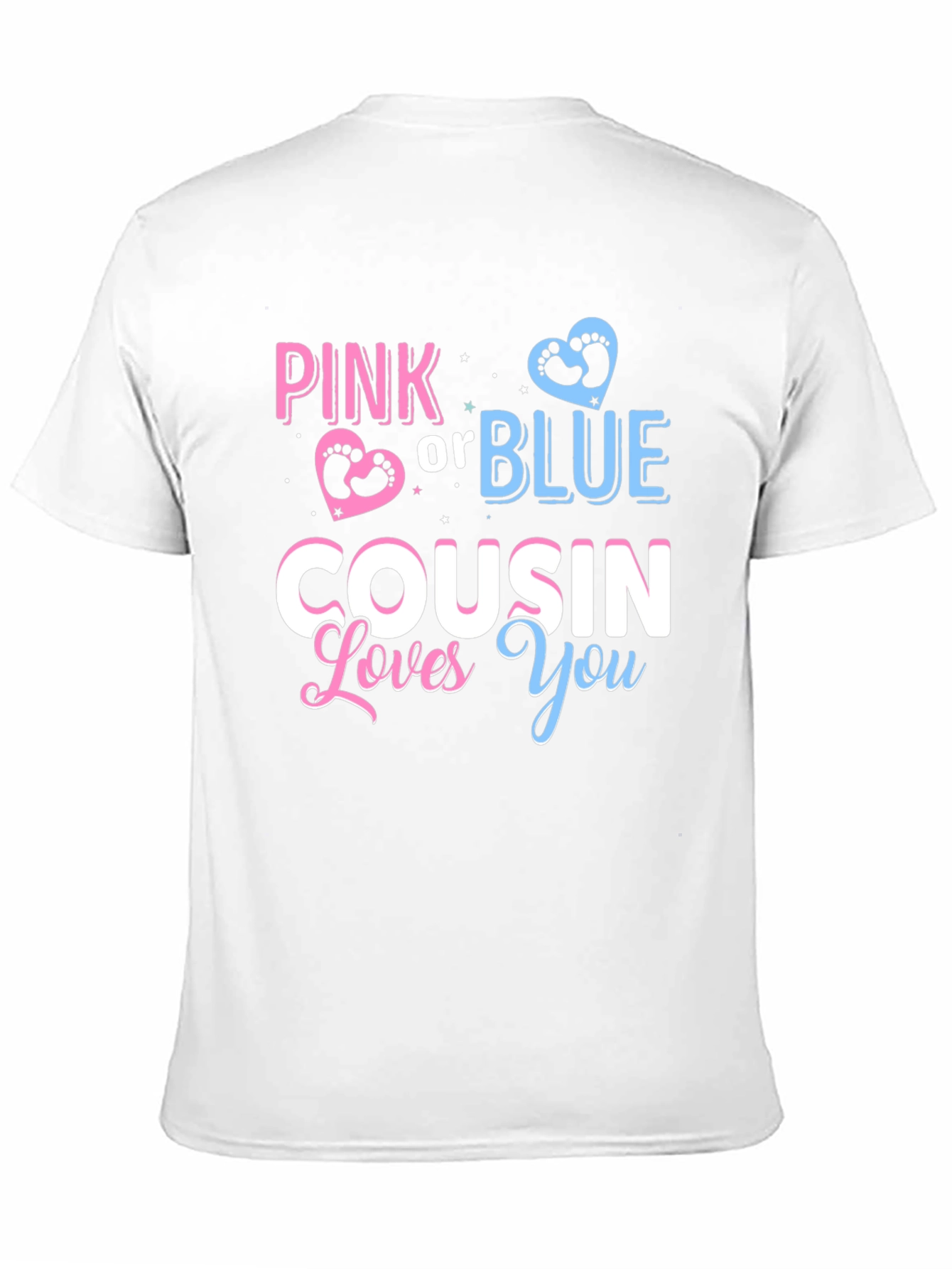 Pink or Blue Cousin Loves You T-Shirt