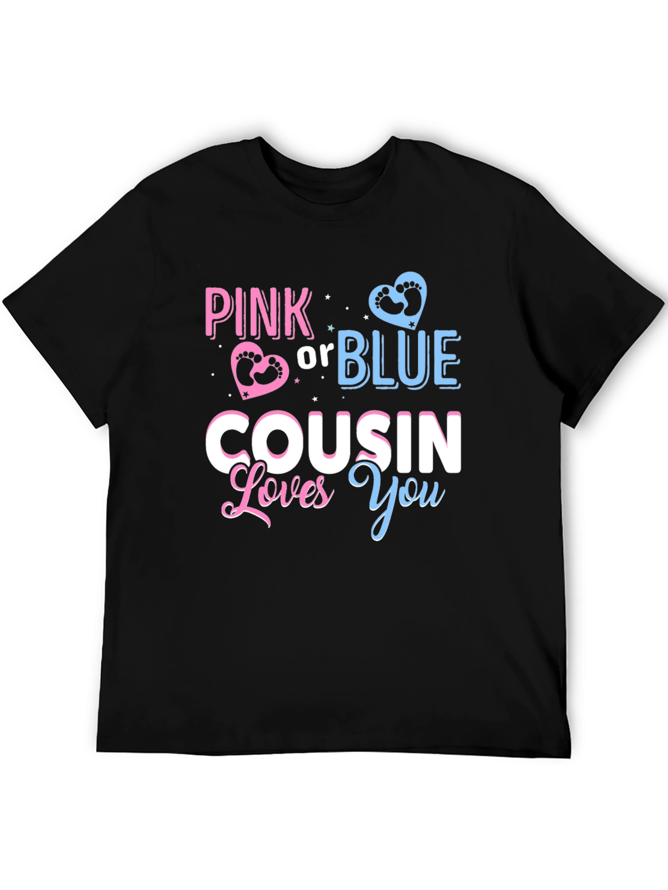 Pink or Blue Cousin Loves You T-Shirt