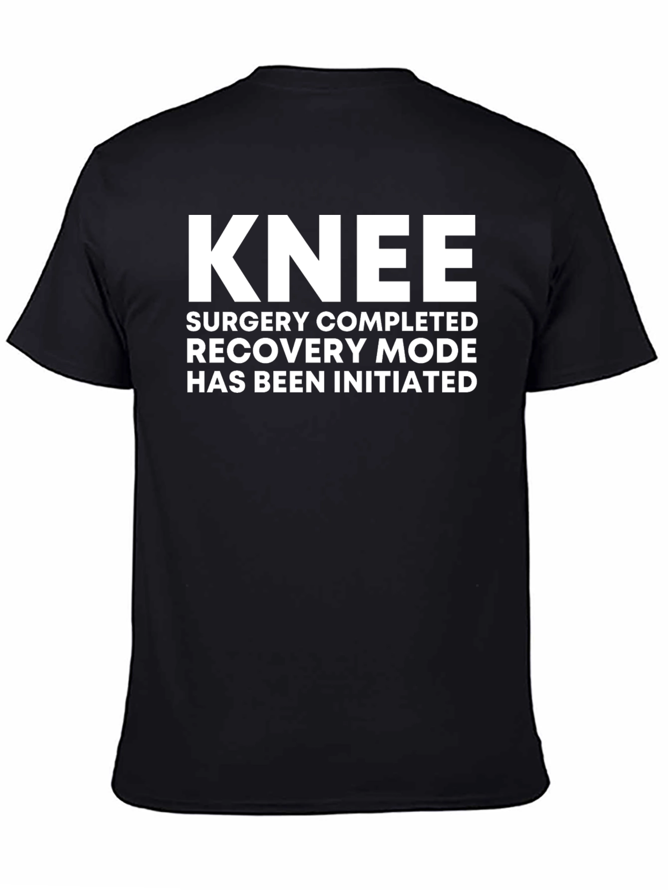 Knee Surgery Recovery T-Shirt - Black