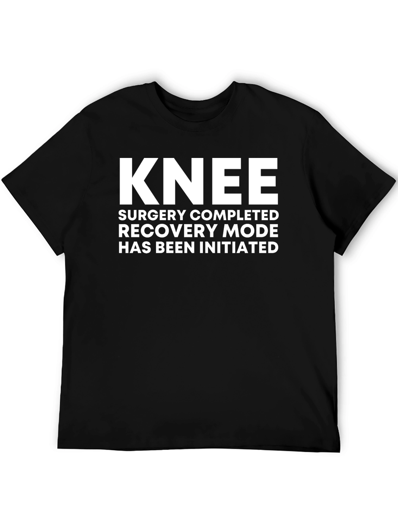Knee Surgery Recovery T-Shirt - Black