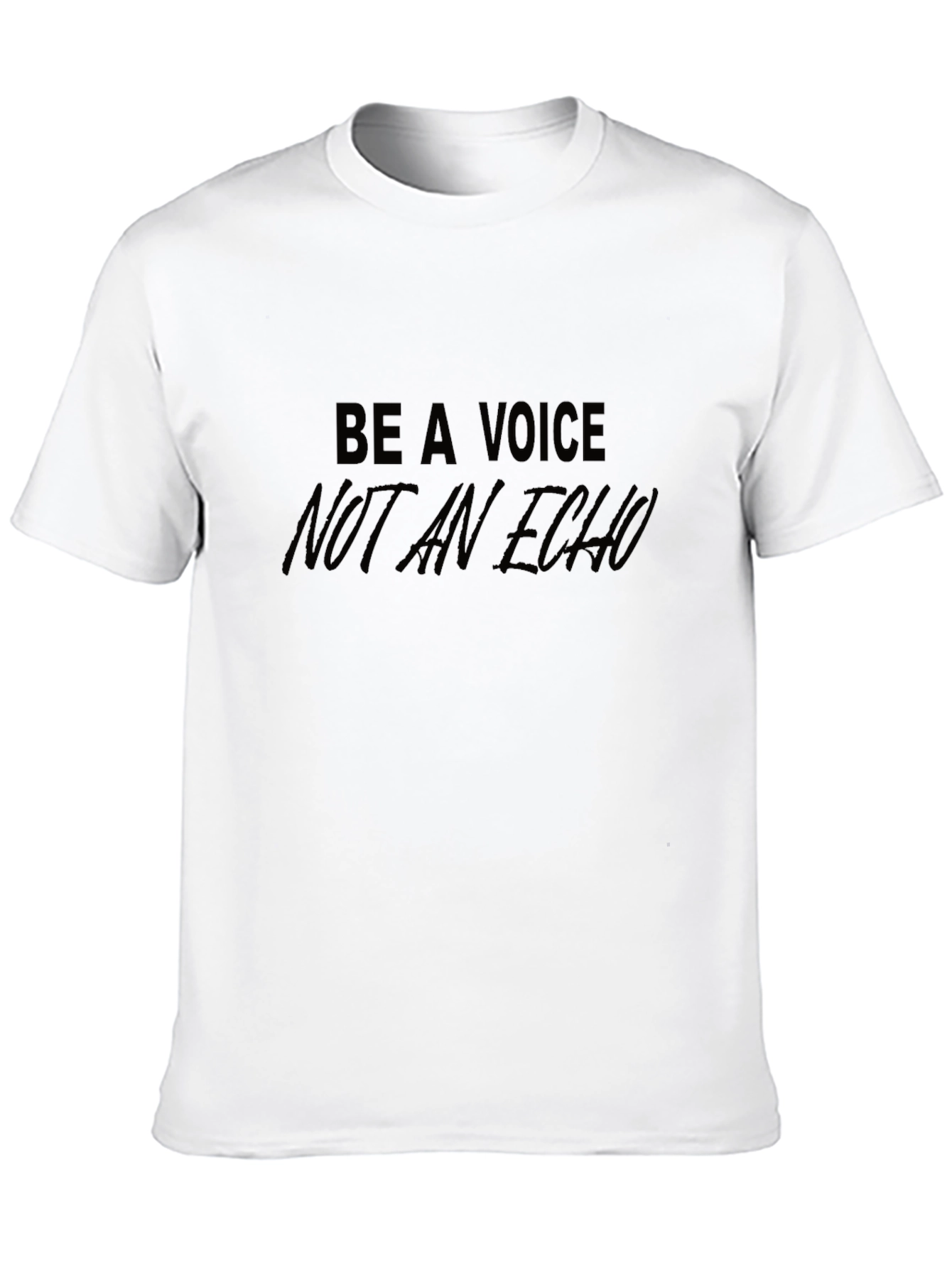 Be A Voice Graphic T-Shirt
