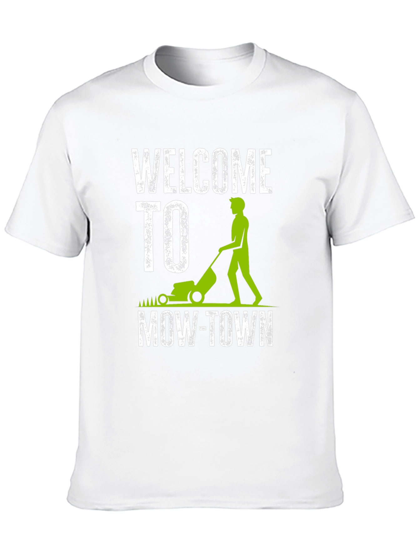 Welcome To Mow-Town T-Shirt