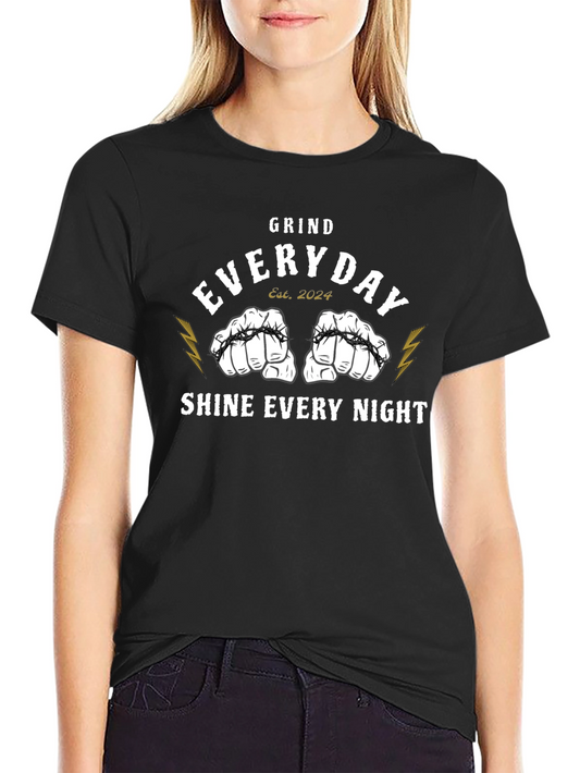 Grind Everyday Tee - Motivational Graphic T-Shirt