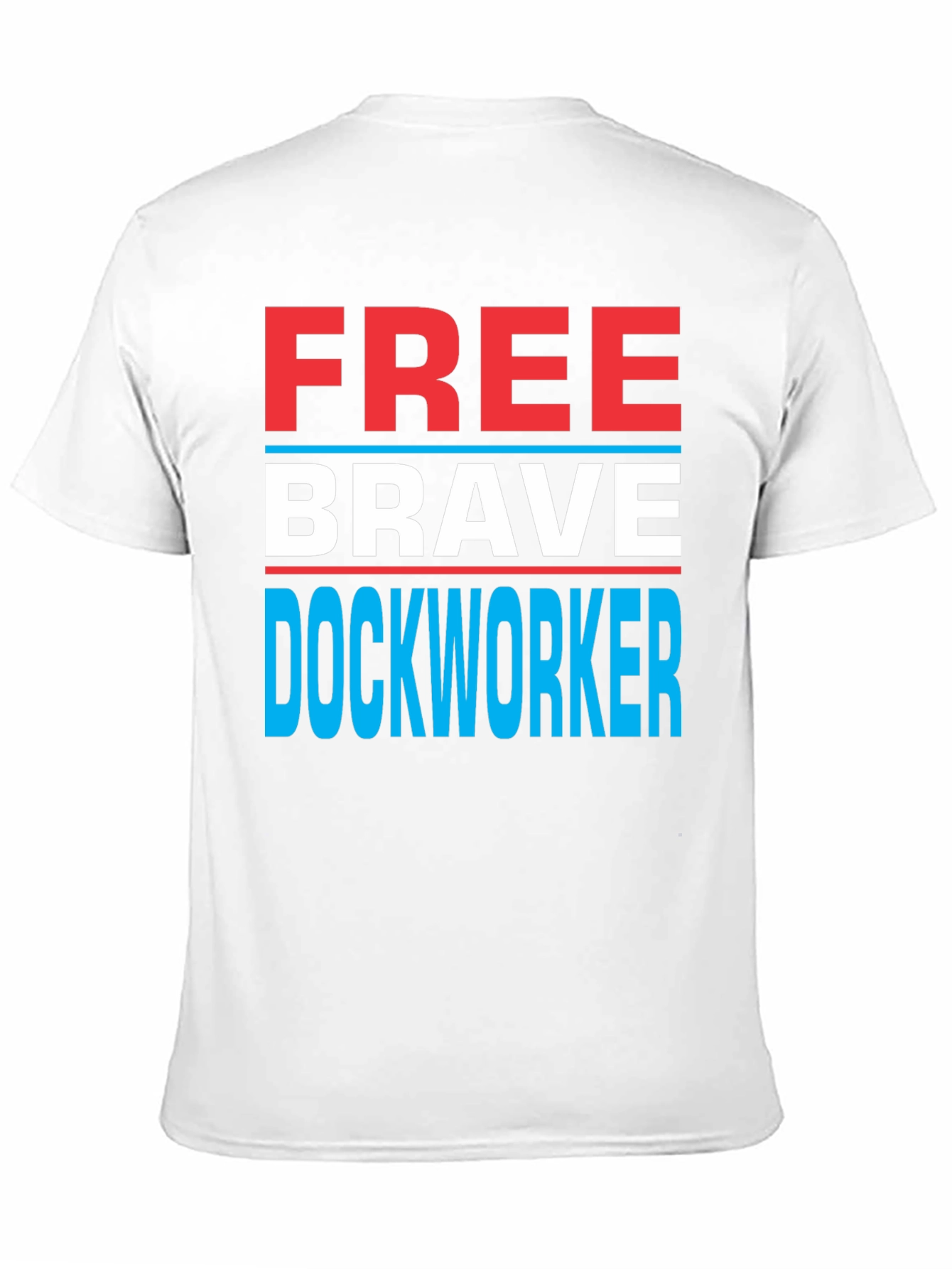 Free Brave Dockworker Graphic Tee