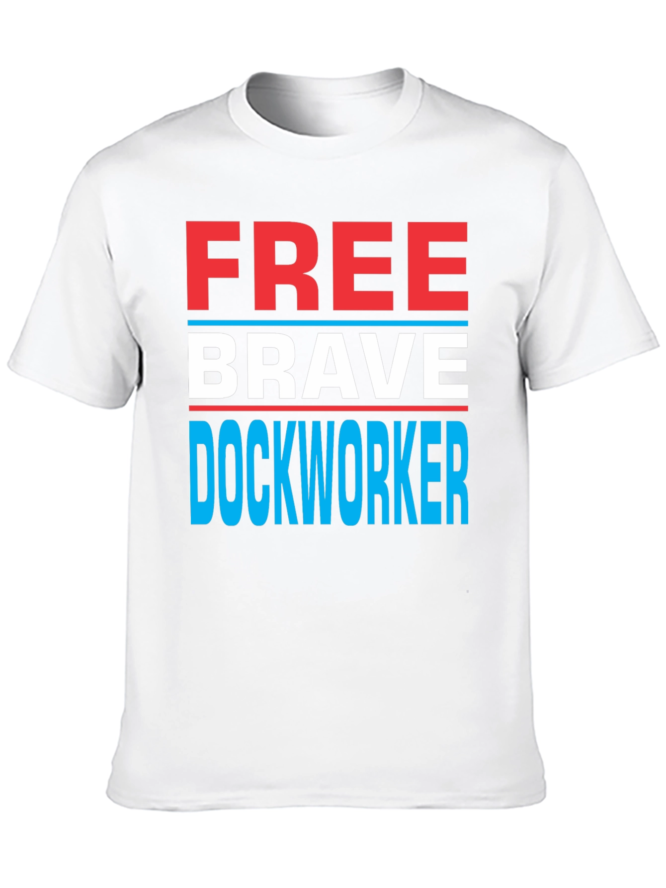Free Brave Dockworker Graphic Tee