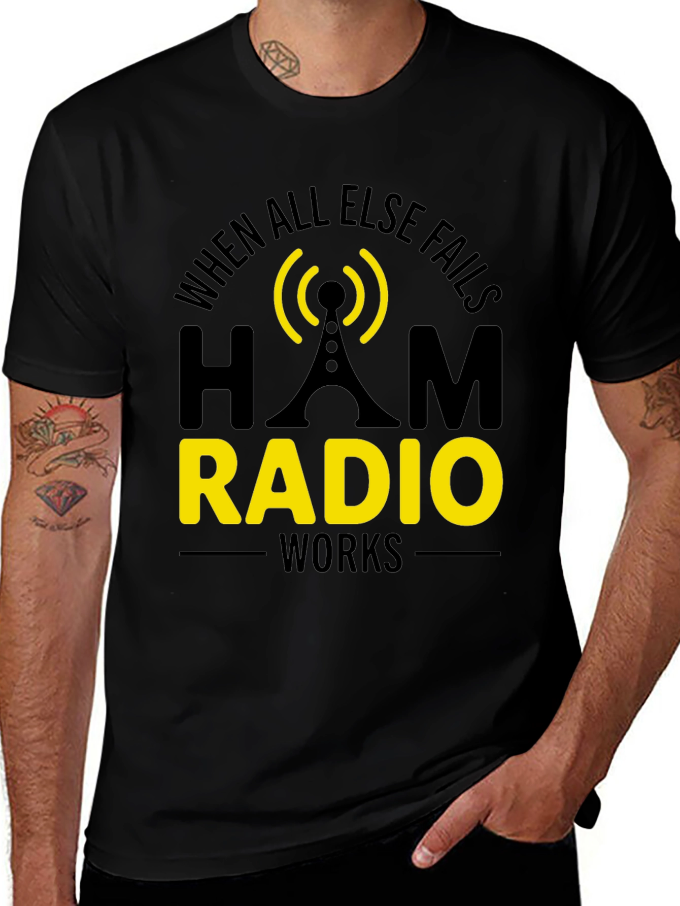 Ham Radio T-Shirt - When All Else Fails