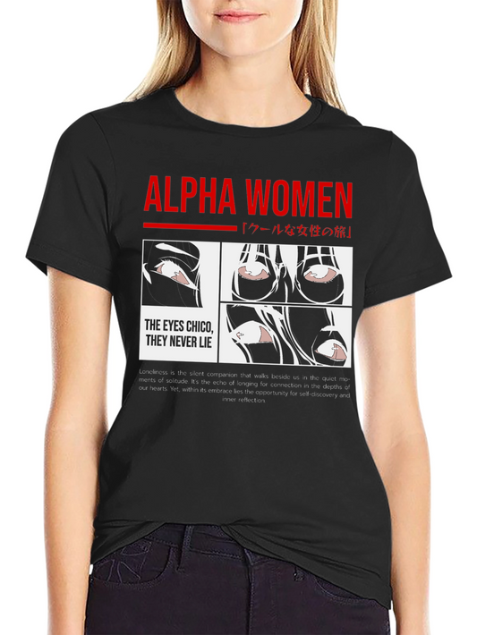Alpha Women Graphic Tee - The Eyes Never Lie T-Shirt