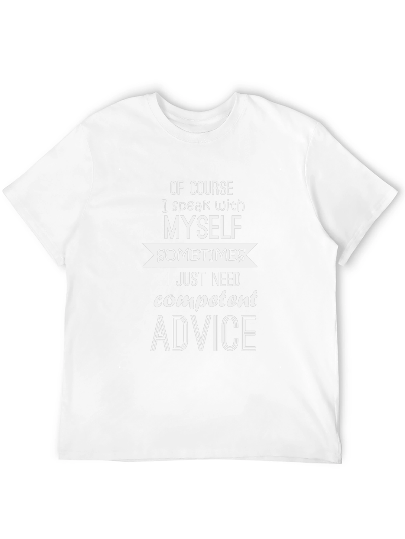Funny I Speak with Myself Graphic T-Shirt