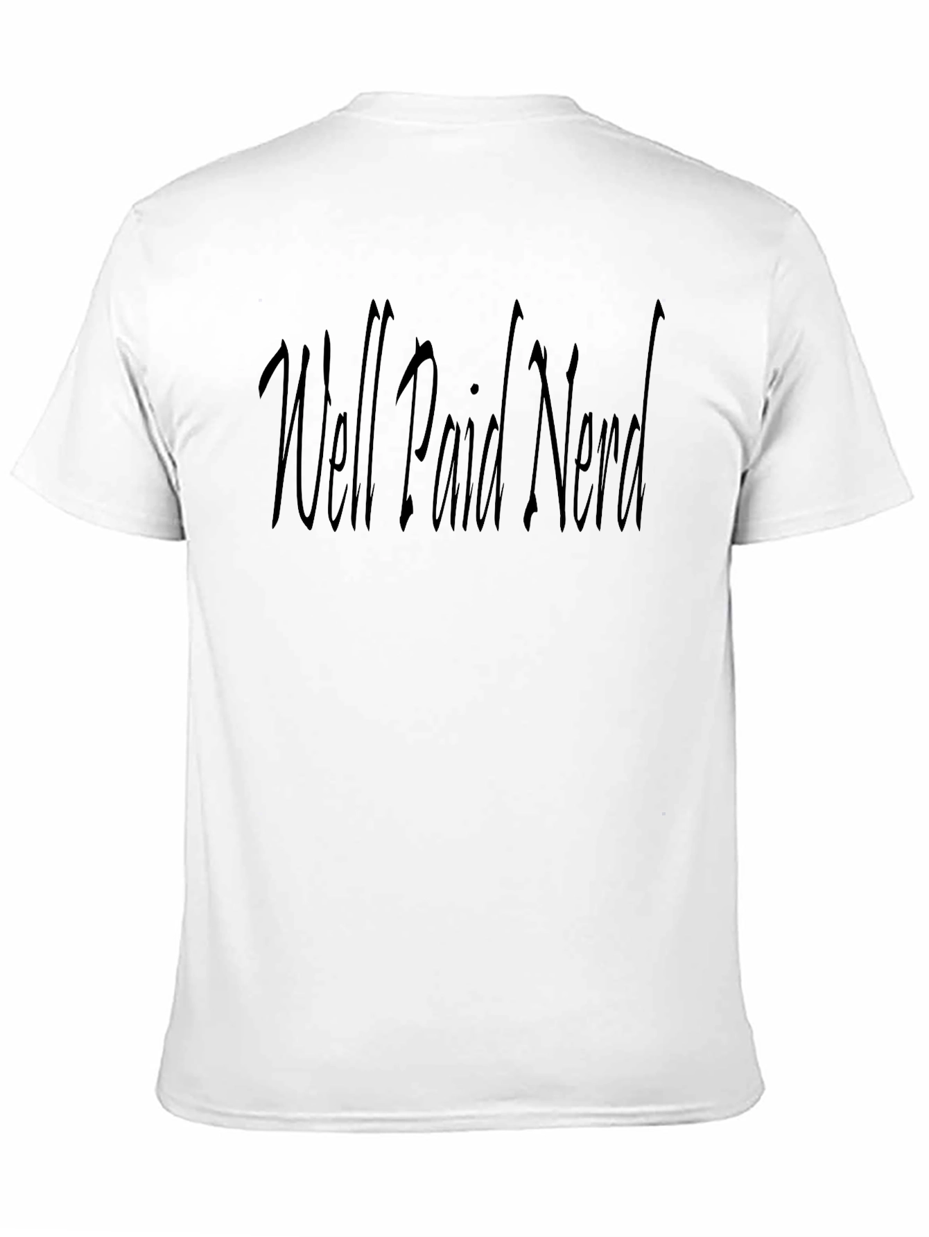 Well Paid Nerd T-Shirt - Black Crew Neck Tee