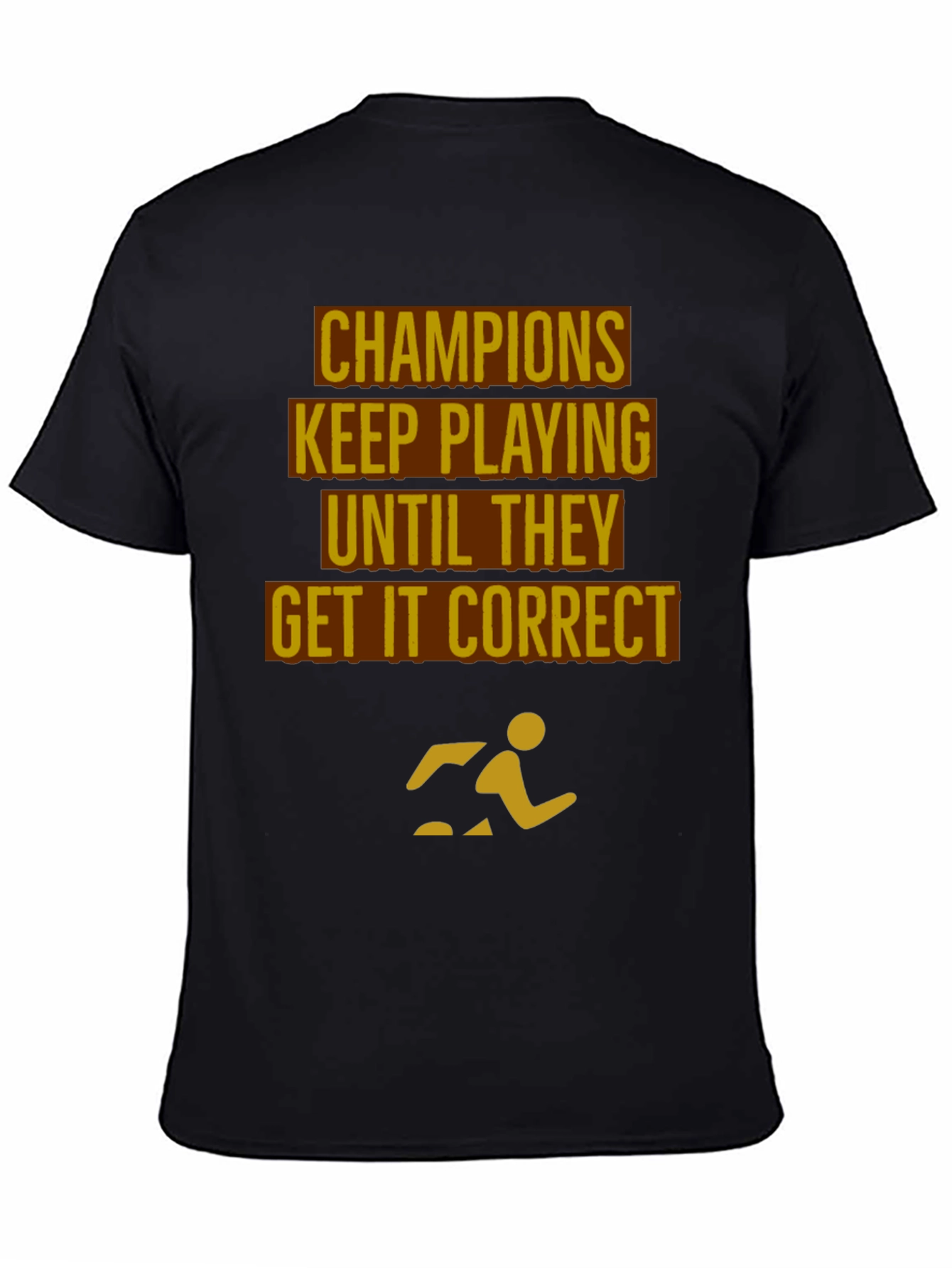Champions Motivational Black T-Shirt