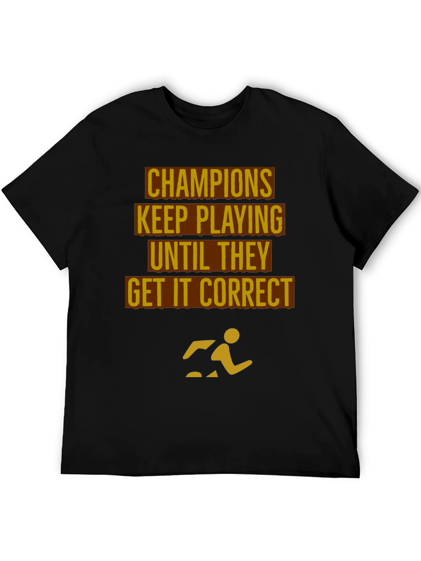 Champions Motivational Black T-Shirt