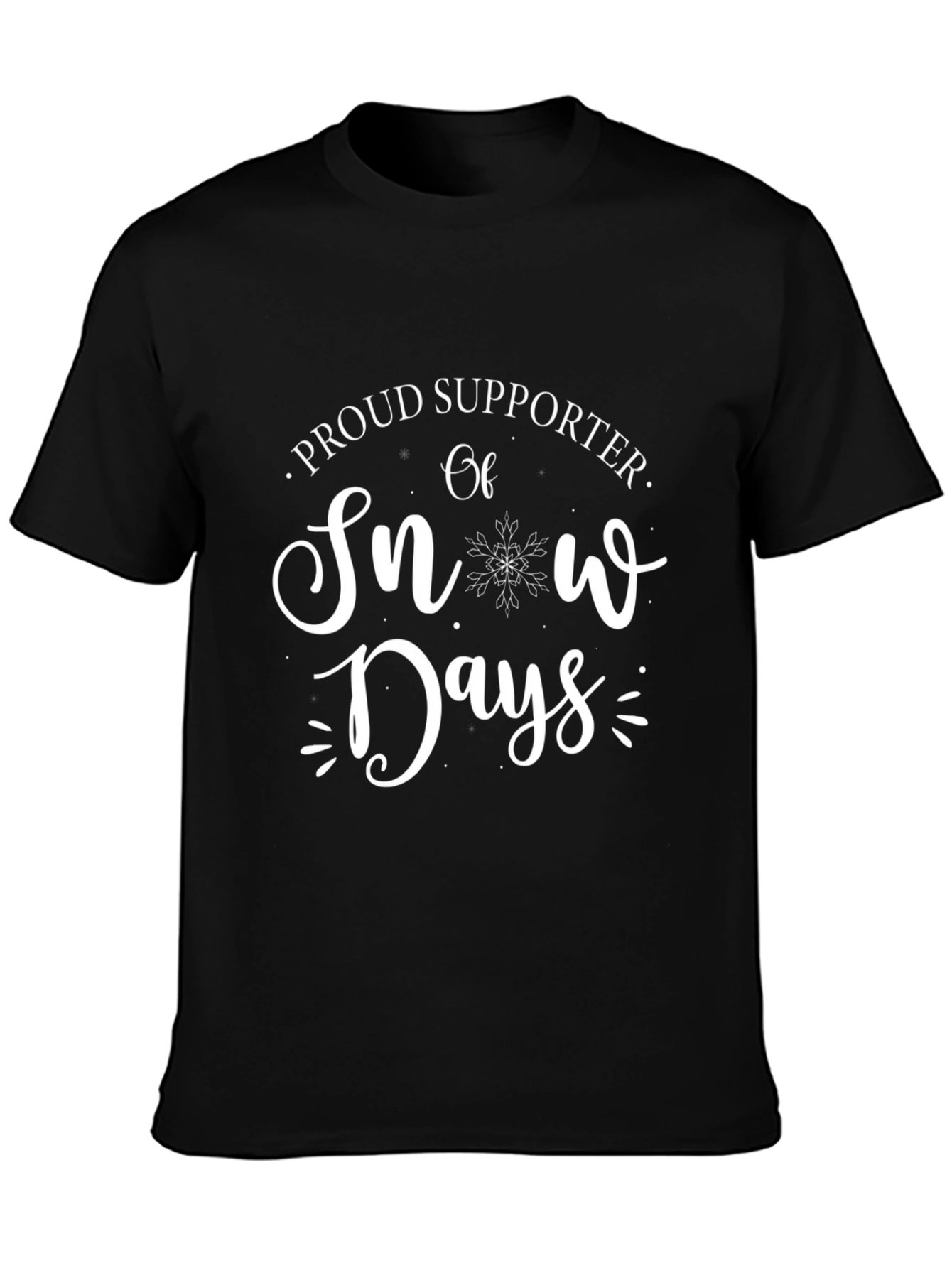 Proud Supporter of Snow Days Black Graphic T-Shirt