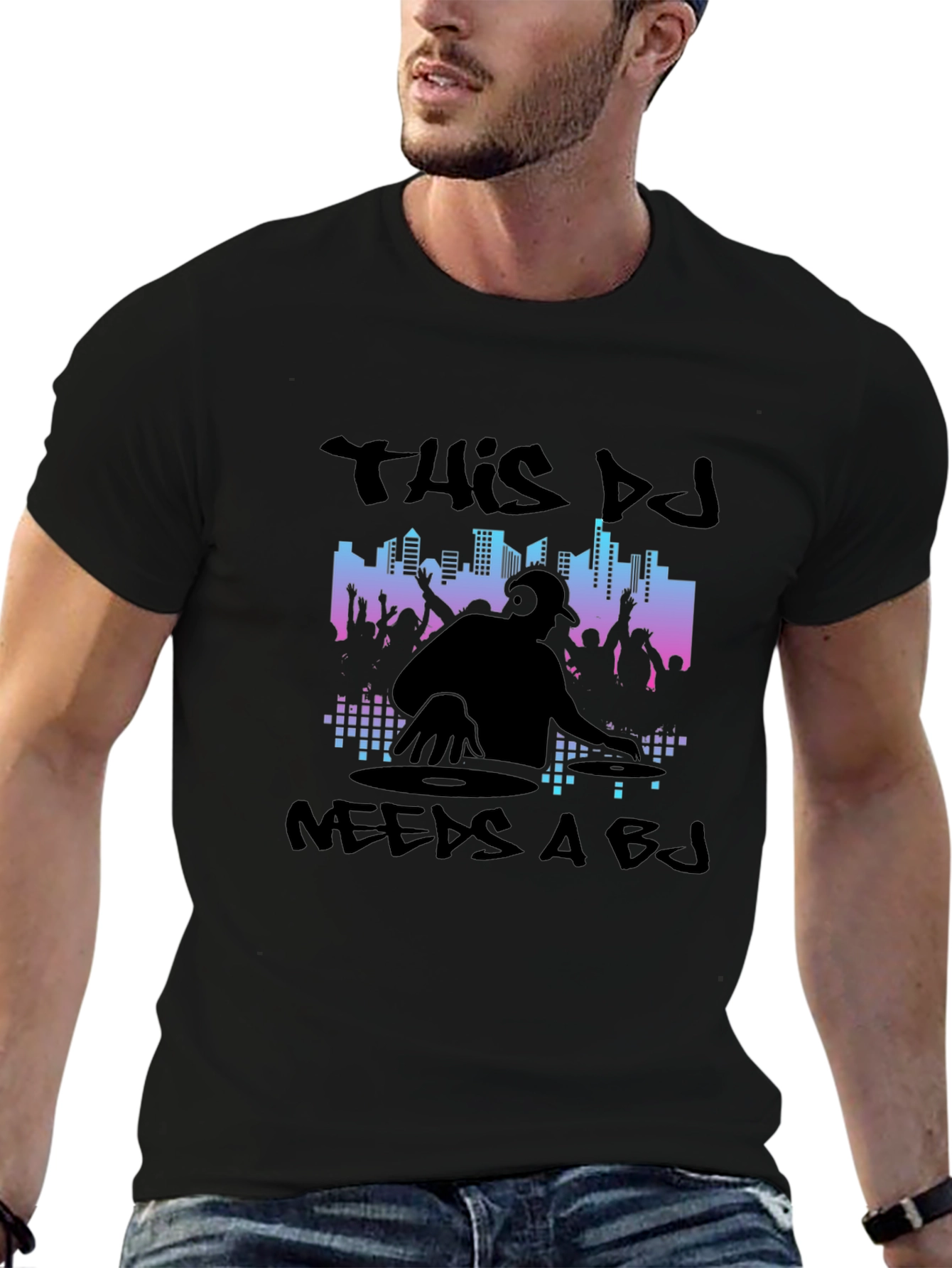 DJ Needs A BJ Graphic Black T-Shirt