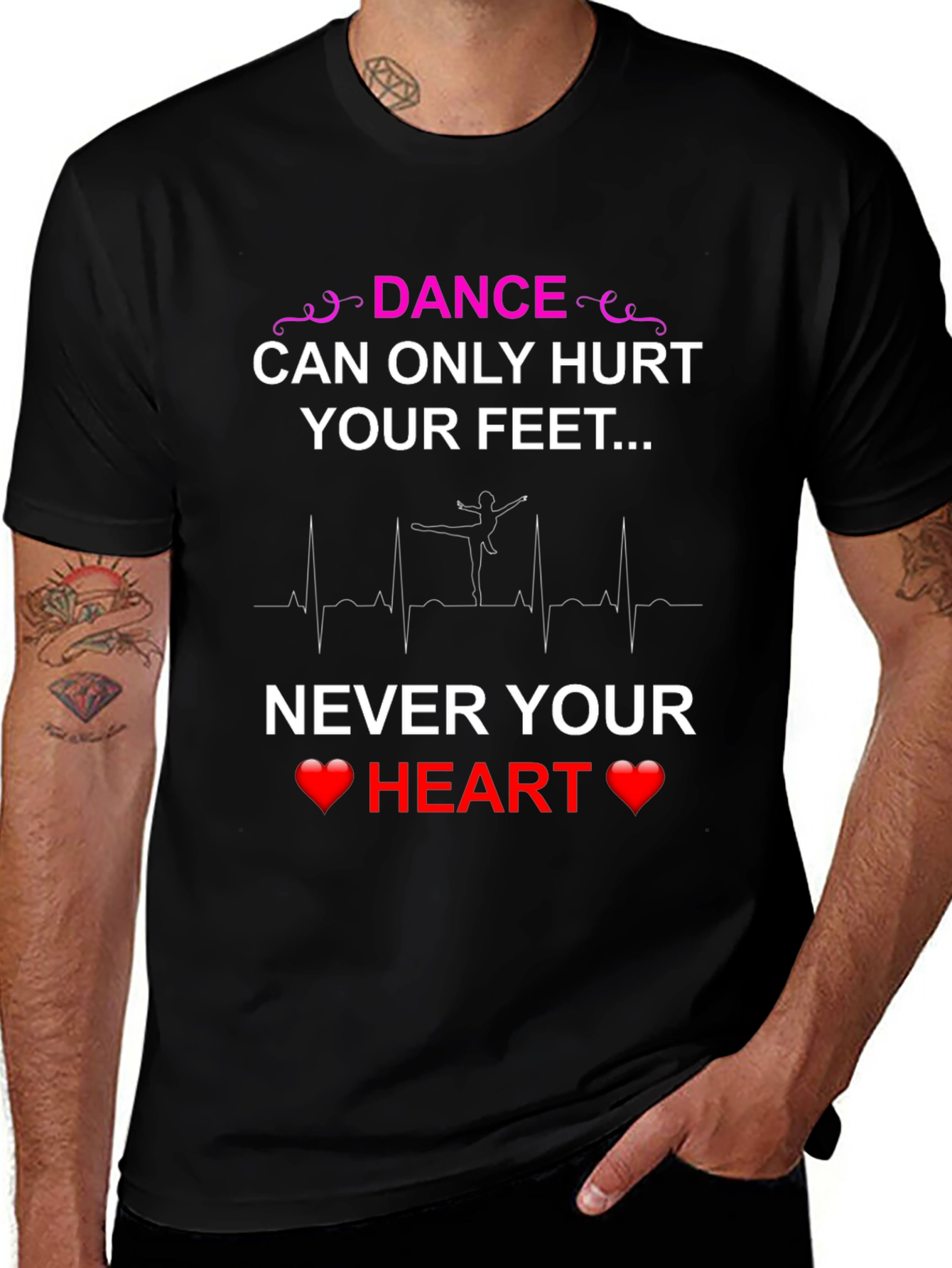 Dance Hurts Feet Never Heart T-Shirt