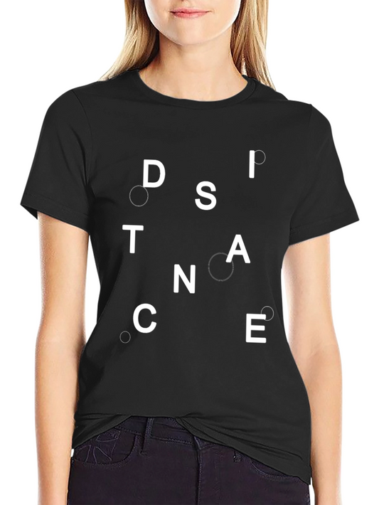 Distance T-Shirt - Unique Lettering Design