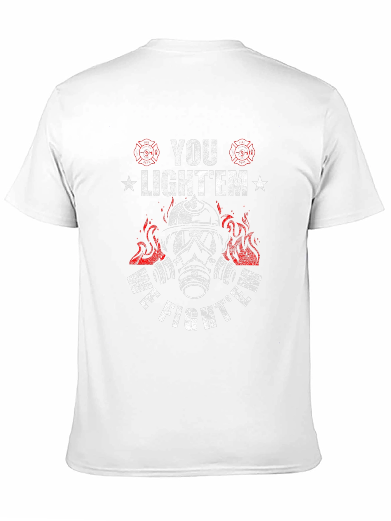 Firefighter Graphic T-Shirt - You Lightem We Fightem