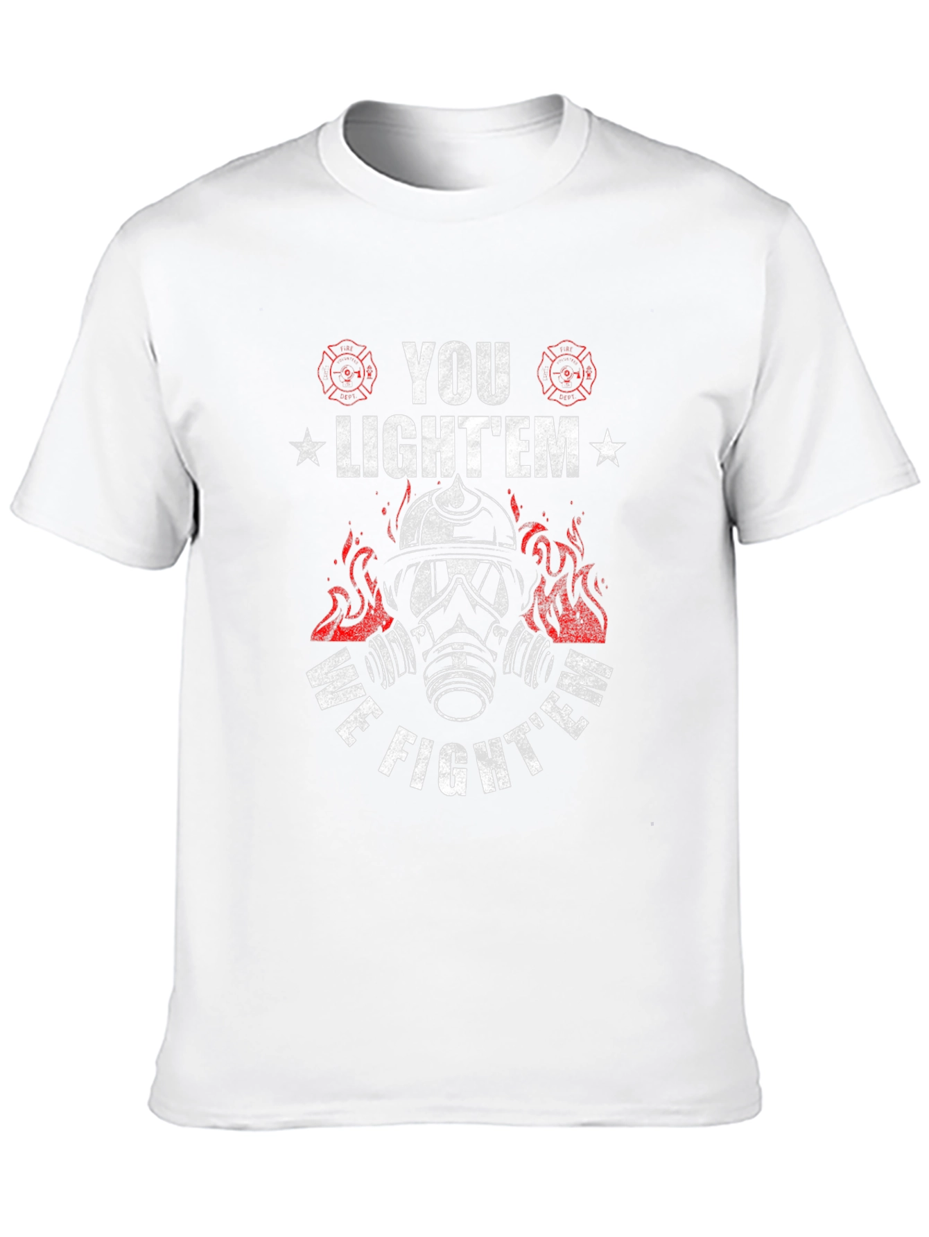 Firefighter Graphic T-Shirt - You Lightem We Fightem