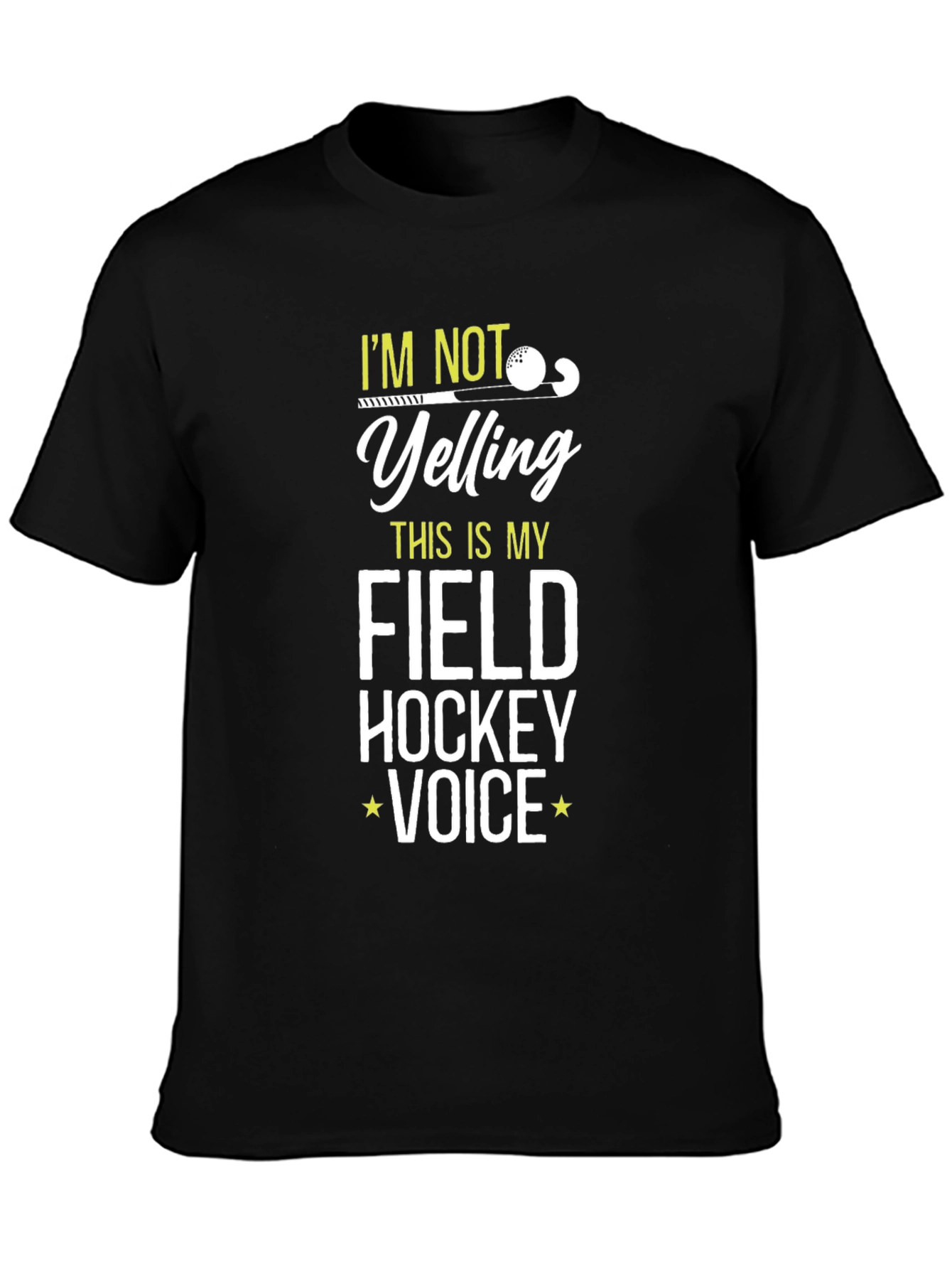 Field Hockey Voice T-Shirt Funny Hockey Gift