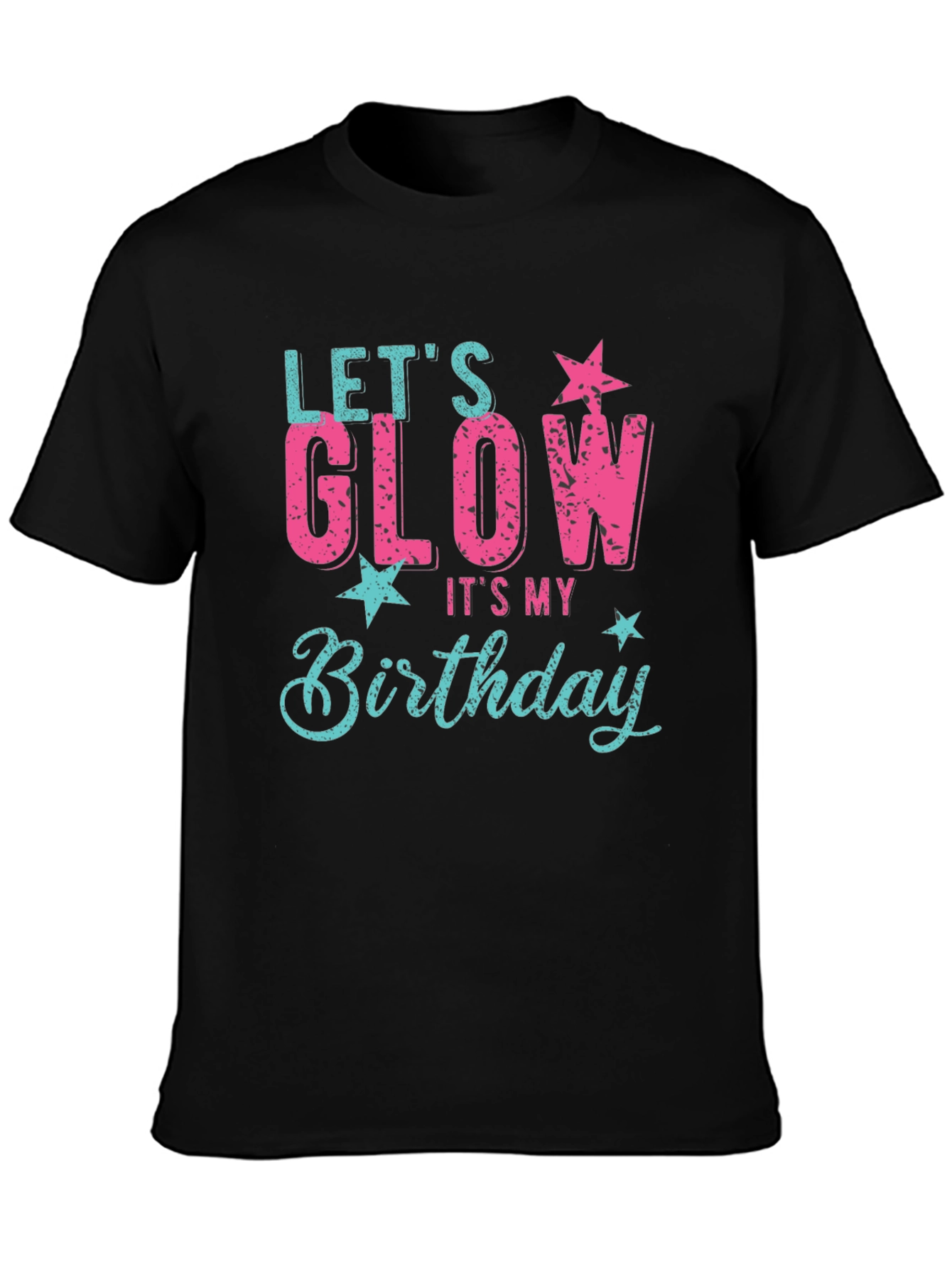 Lets Glow Birthday Graphic T-Shirt