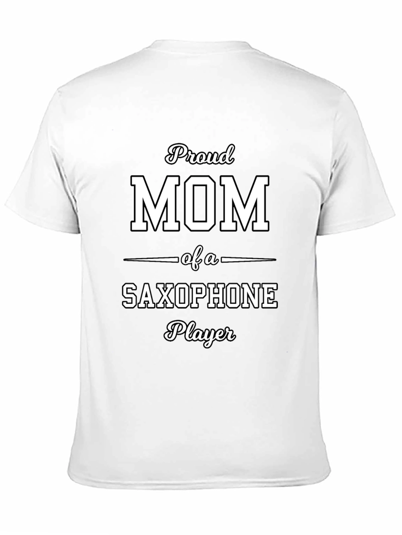 Proud Mom Saxophone Player T-Shirt