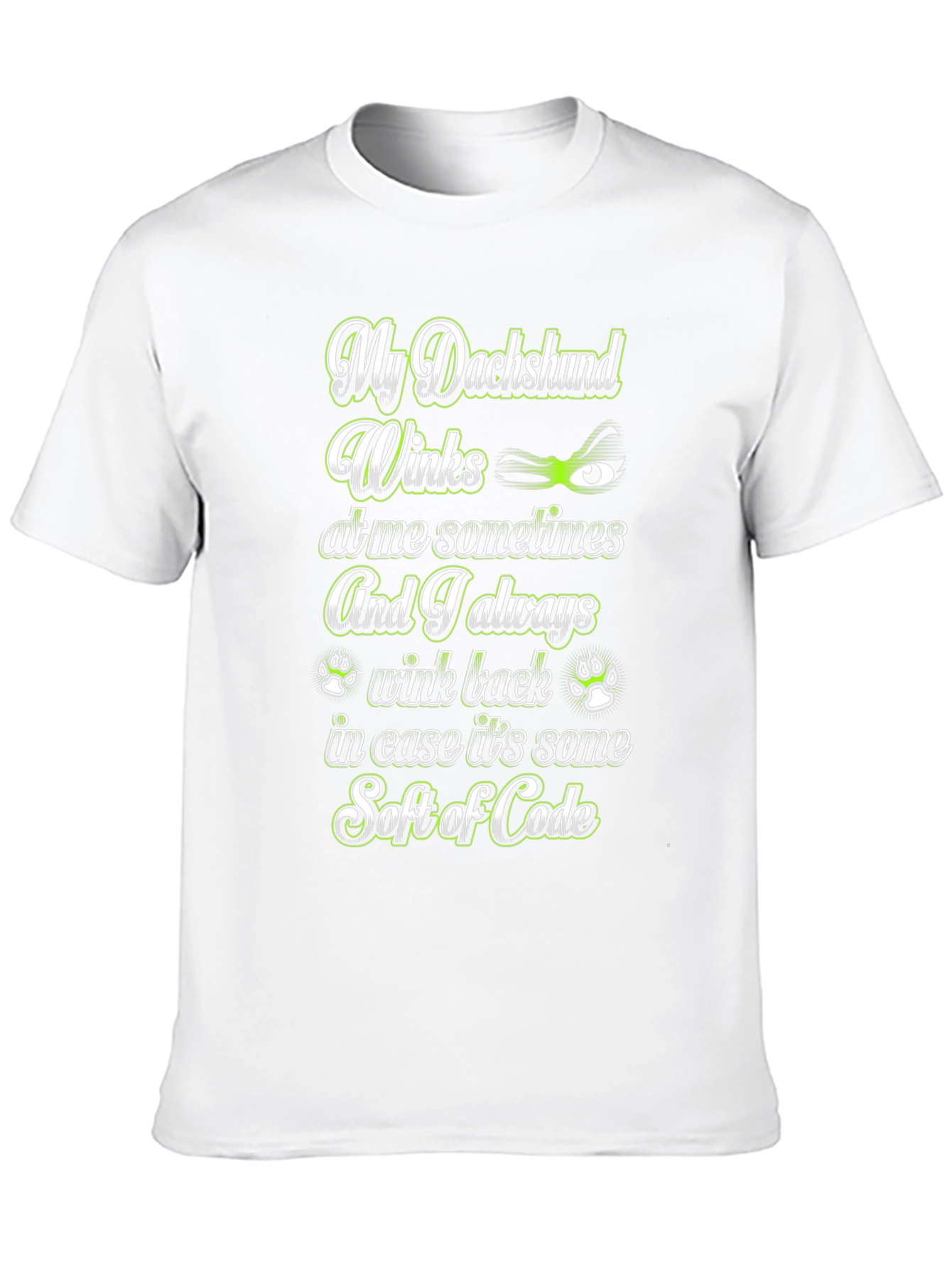 My Dachshund Winks Graphic T-Shirt