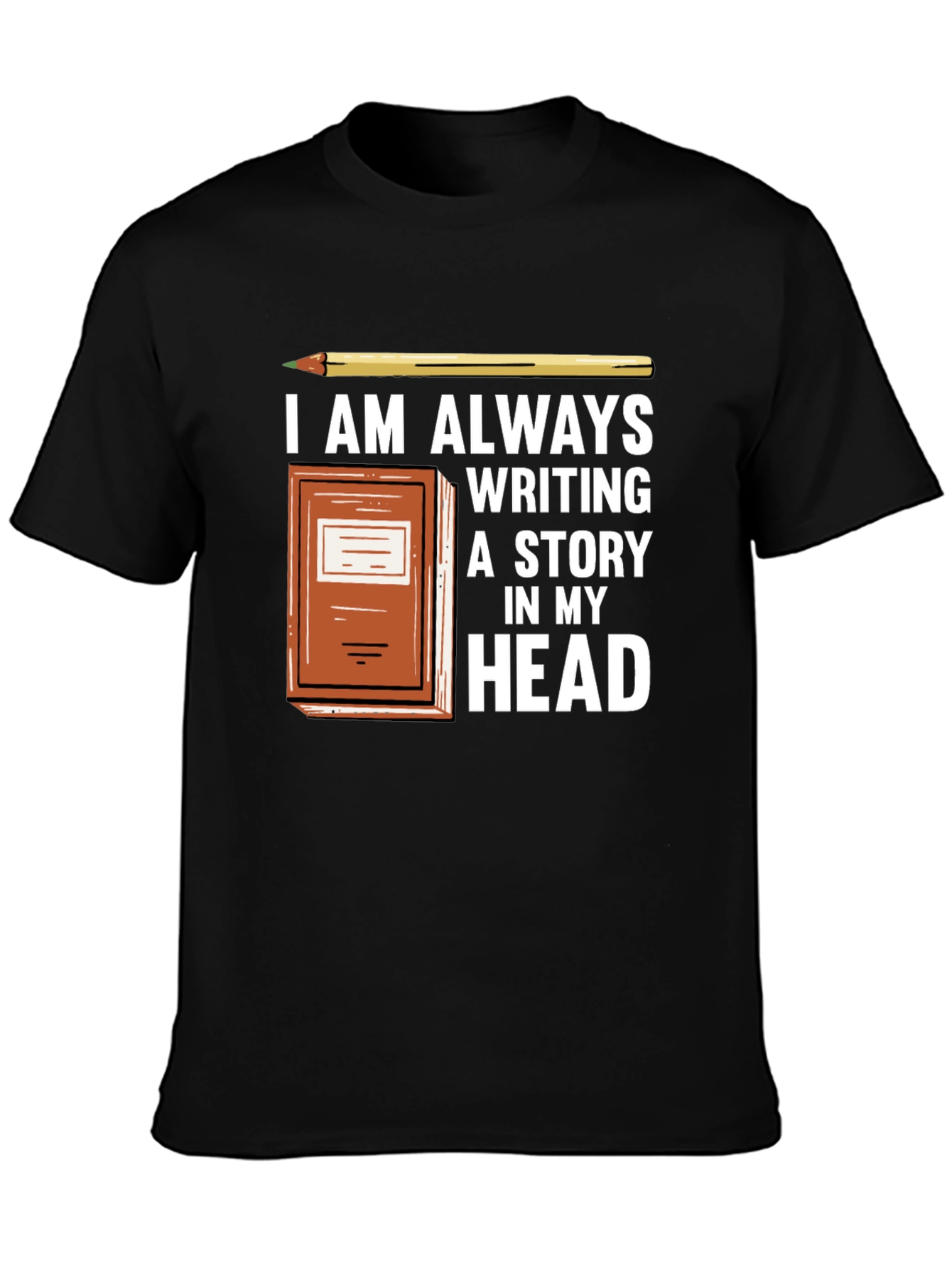 Writers Tee - Always Writing a Story