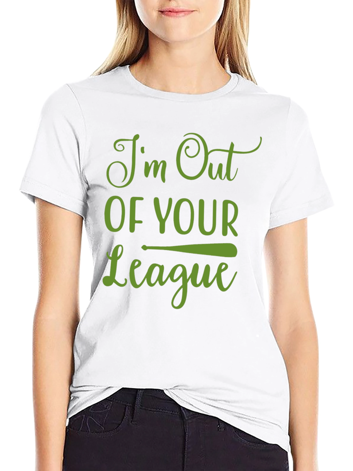 Im Out Of Your League Graphic T-Shirt