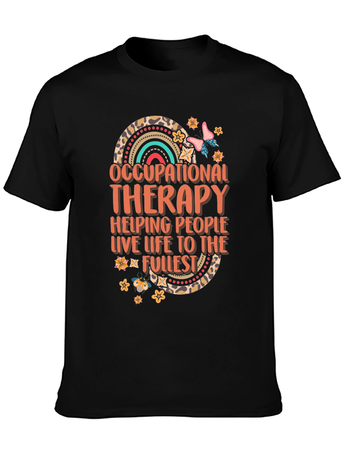 Occupational Therapy T-Shirt Helping People Live Life