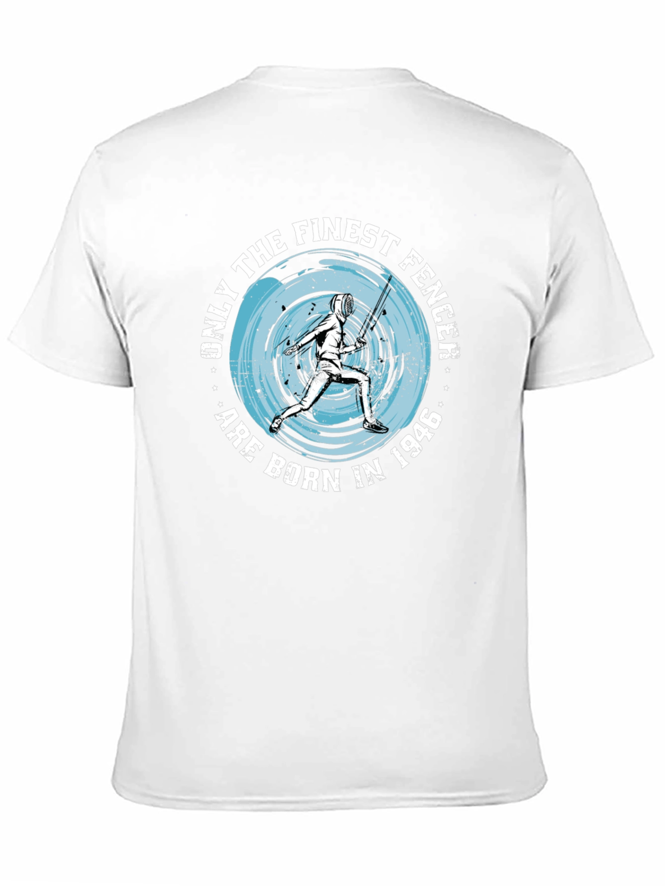Finest Fencer Born in 1946 T-Shirt