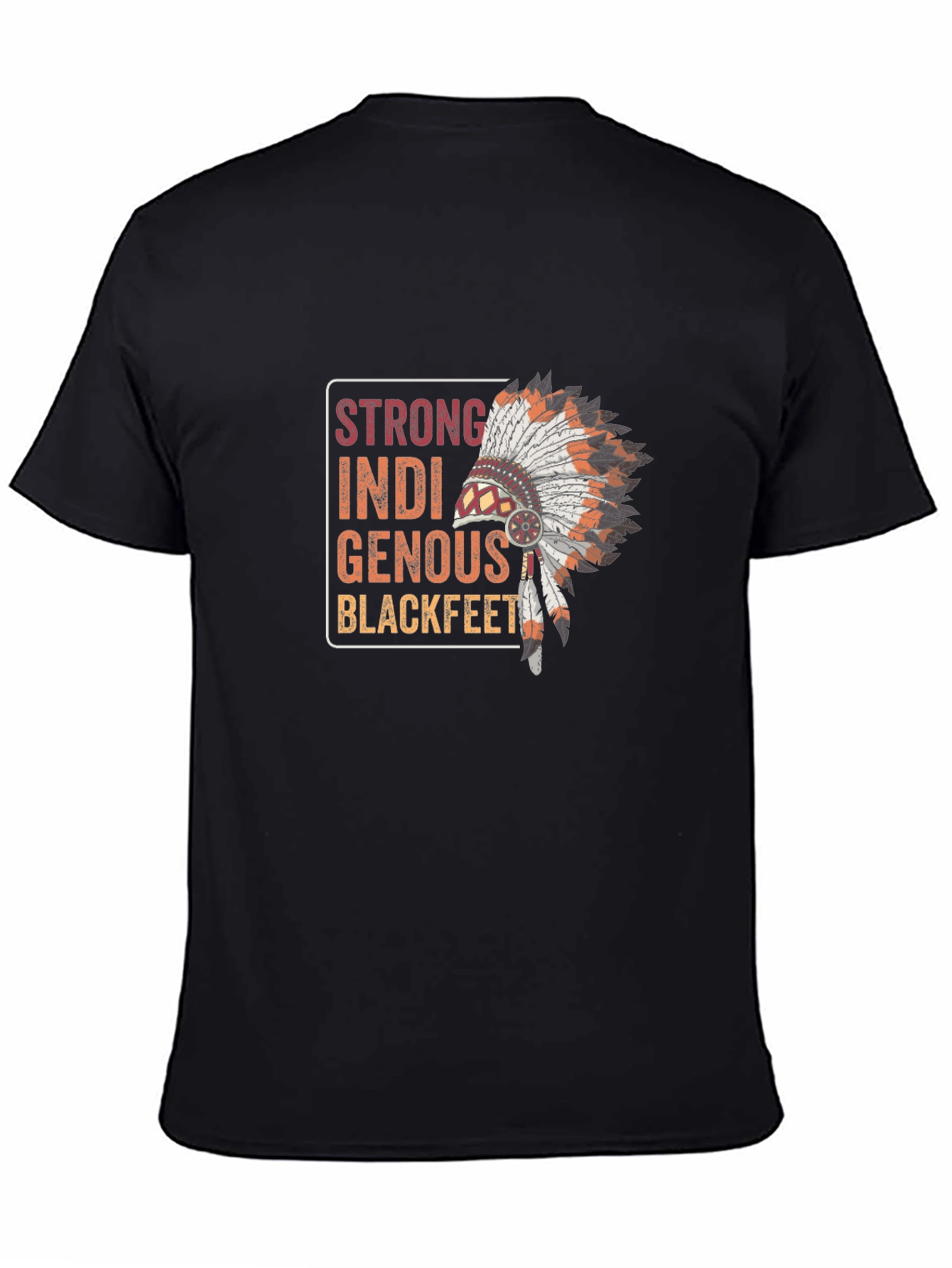 Strong Indigenous Blackfeet T-Shirt