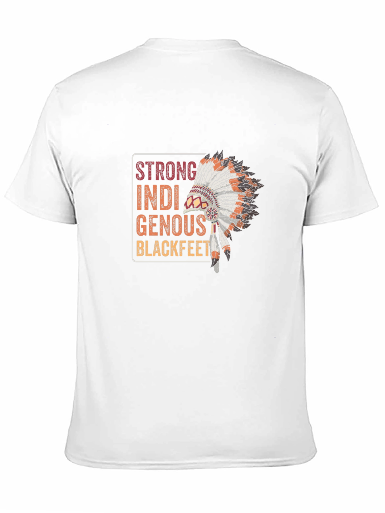 Strong Indigenous Blackfeet T-Shirt