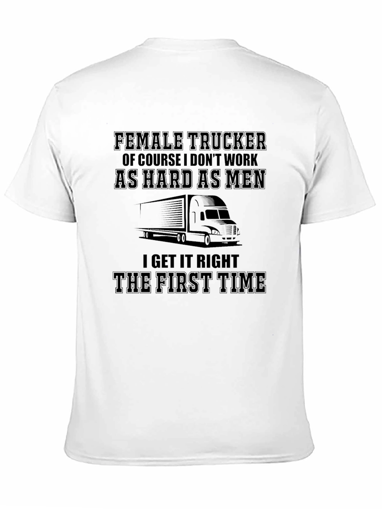 Female Trucker T-Shirt
