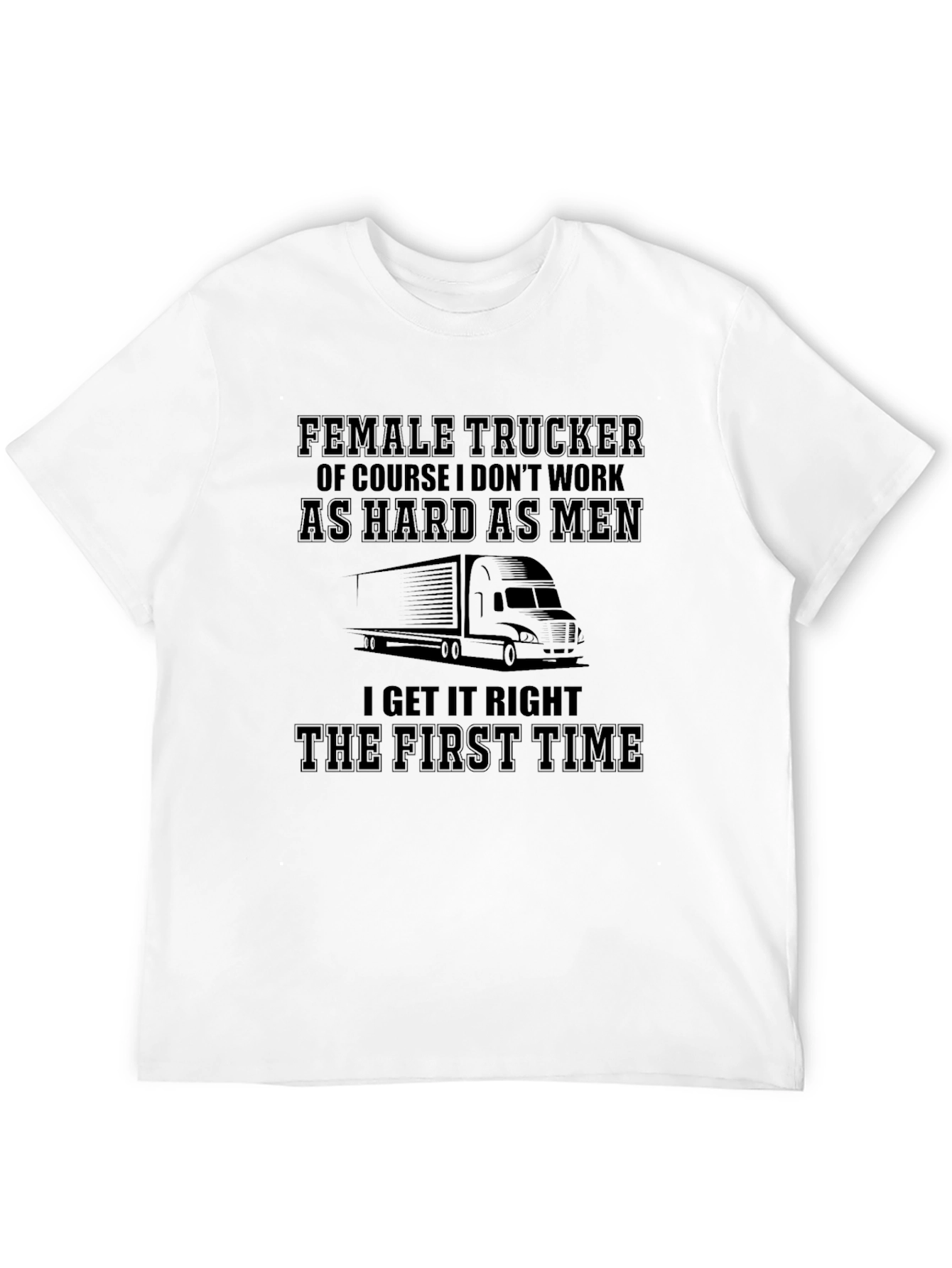 Female Trucker T-Shirt